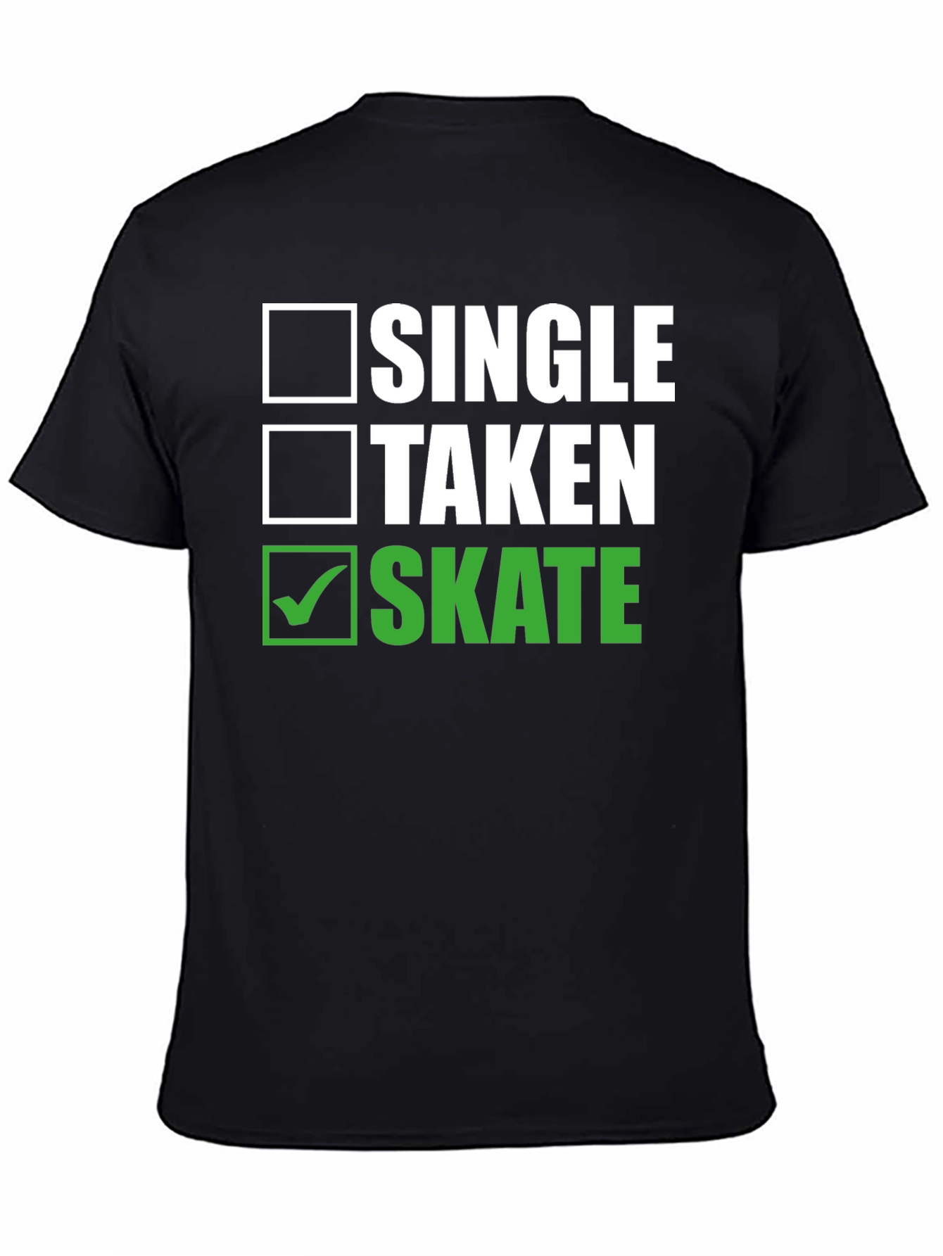 Black Single Taken Skate T-Shirt - Funny Skateboarder Tee view 4