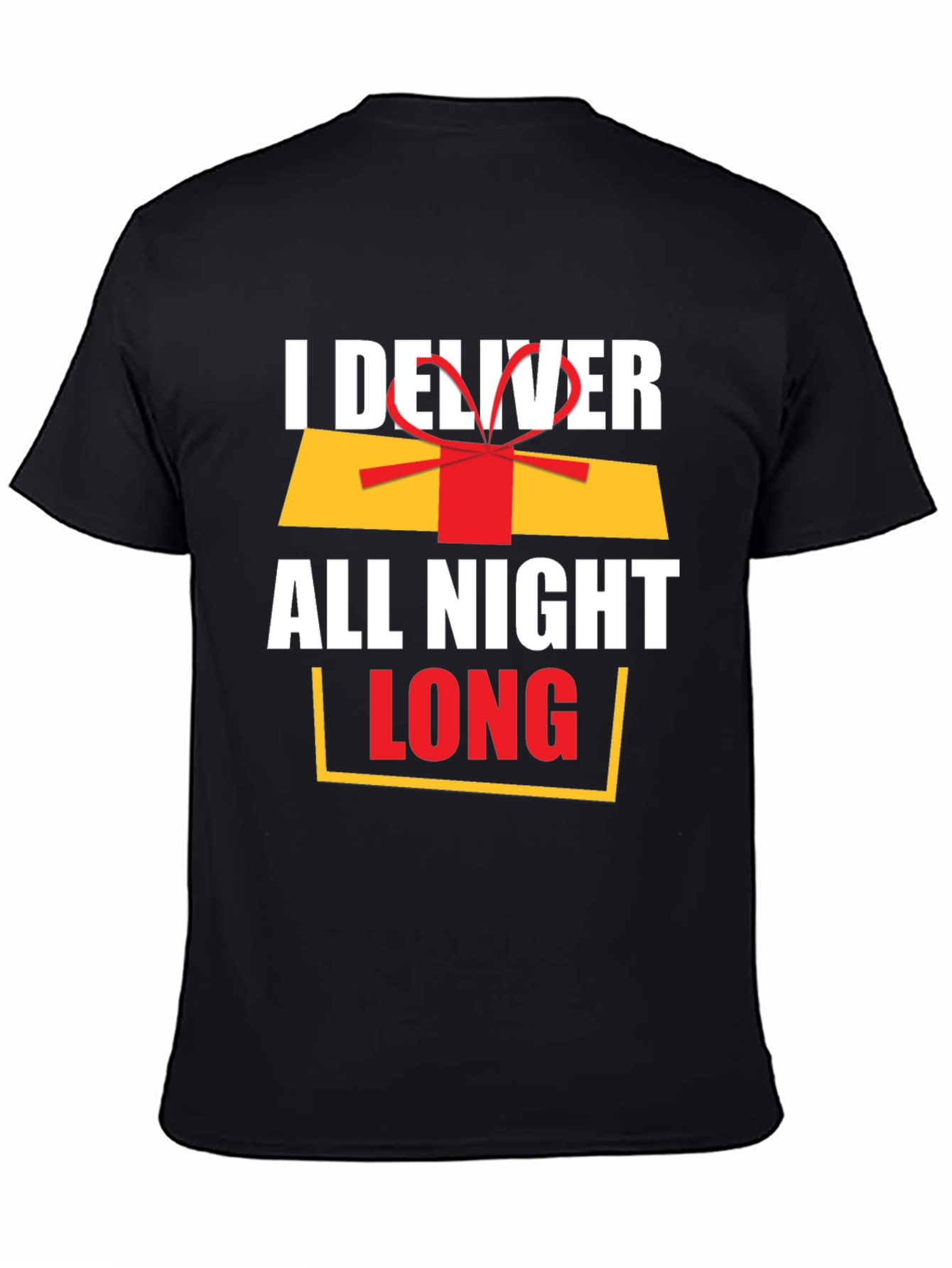 Black I Deliver All Night Long Funny Graphic Tee view 4