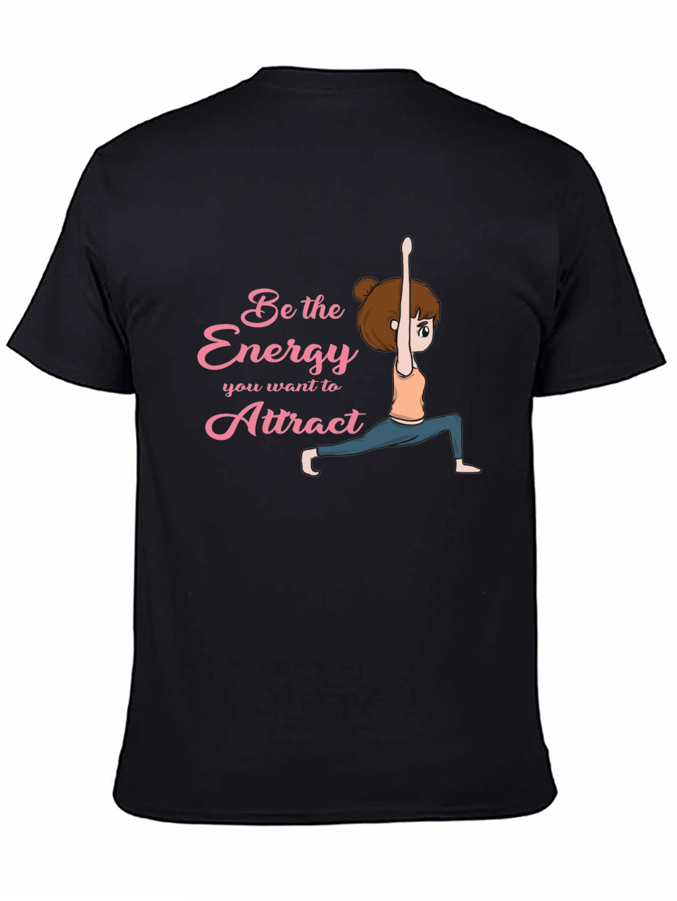 Black Yoga Energy Black T-Shirt: Be the Energy You Want to Attract view 4
