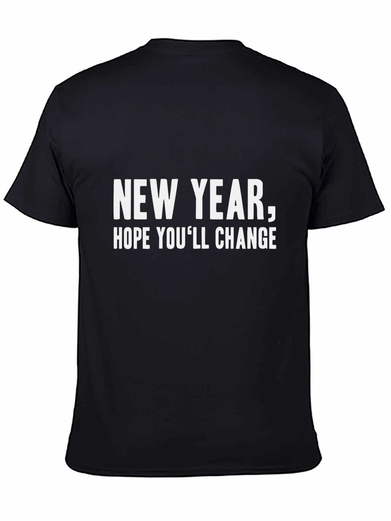 Black New Year Change T-Shirt - Funny Holiday Tee view 4