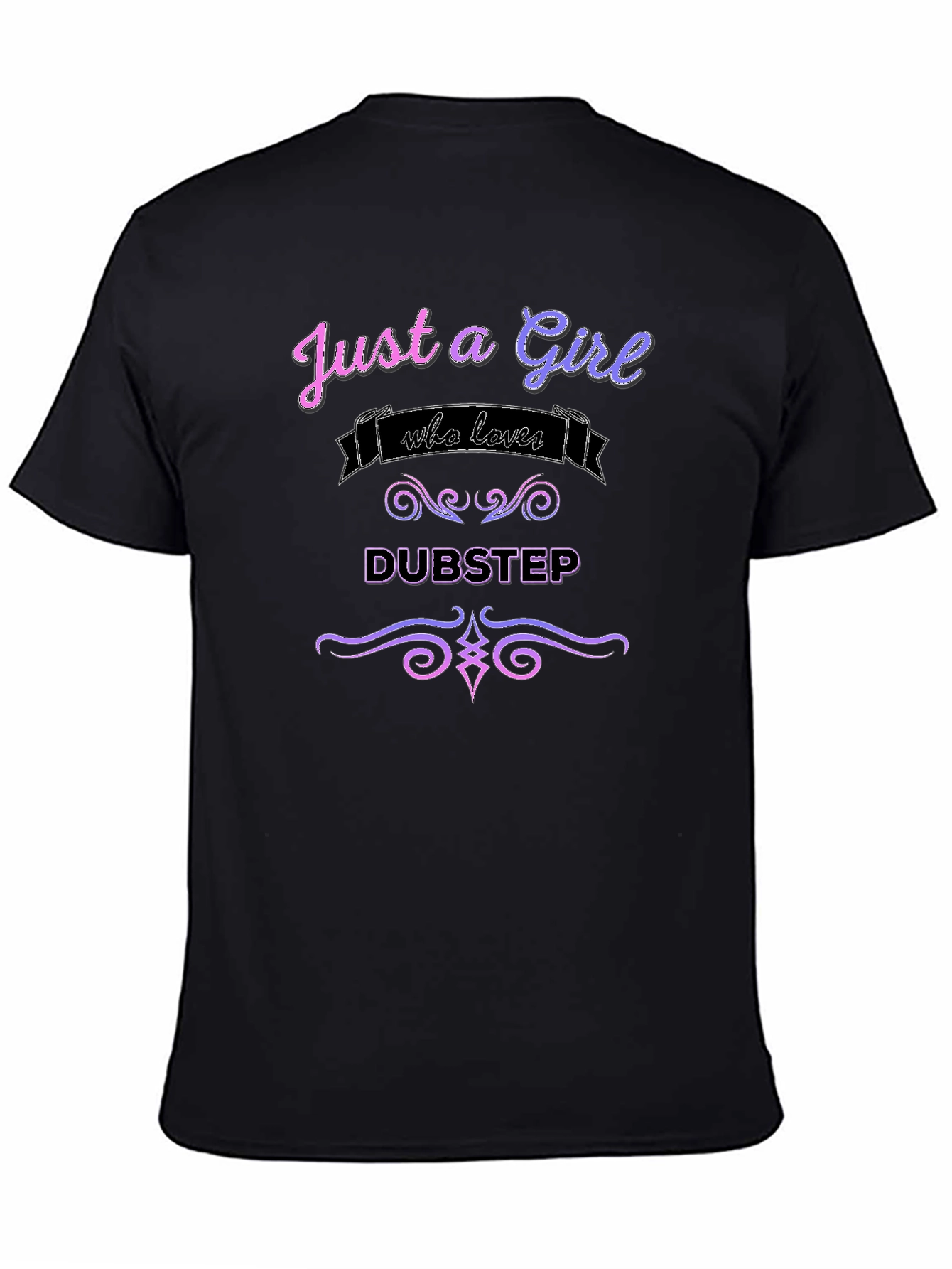 Black Just a Girl Who Loves Dubstep Graphic Tee view 4