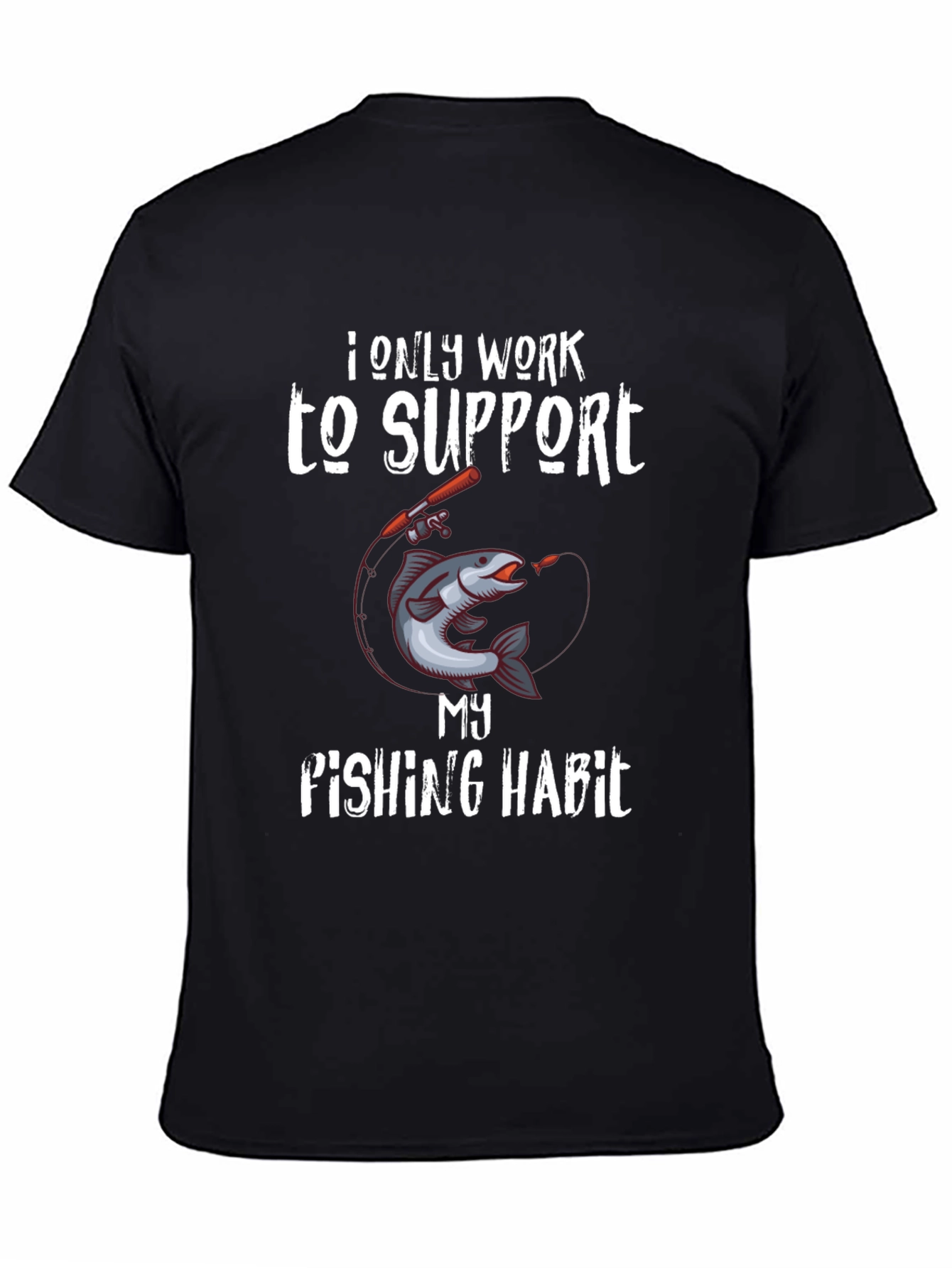 Black Fishing Habit T-Shirt - Funny Angler Tee view 4