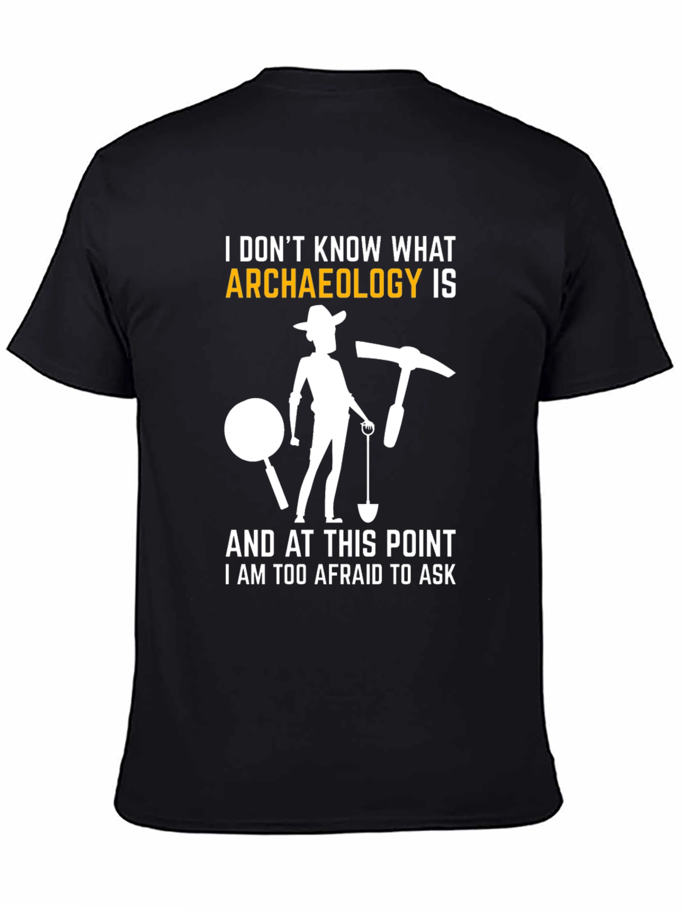 Black Archaeology T-Shirt - Funny Archeologist Gift view 4