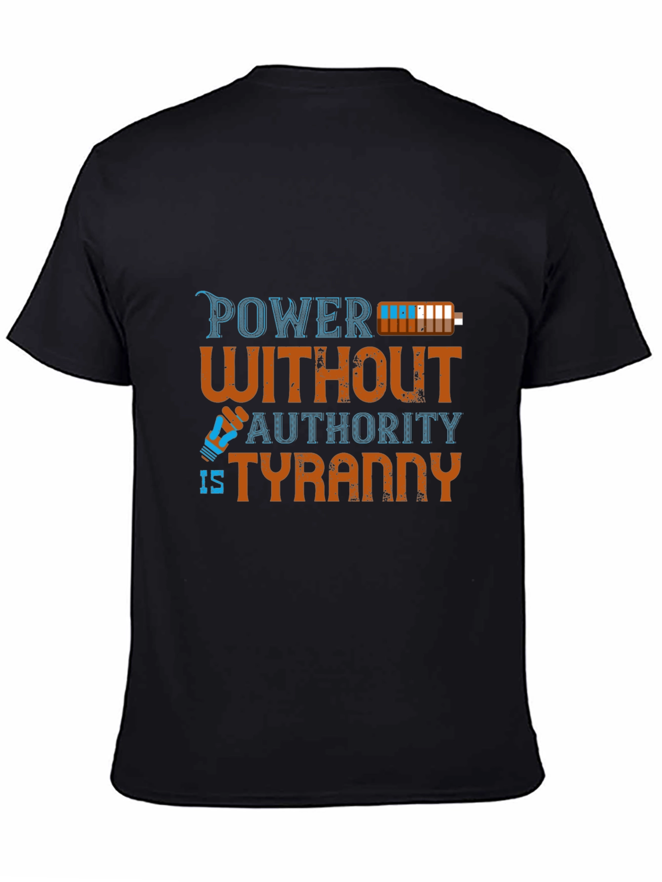 Black Power Without Authority T-Shirt - Tyranny view 4