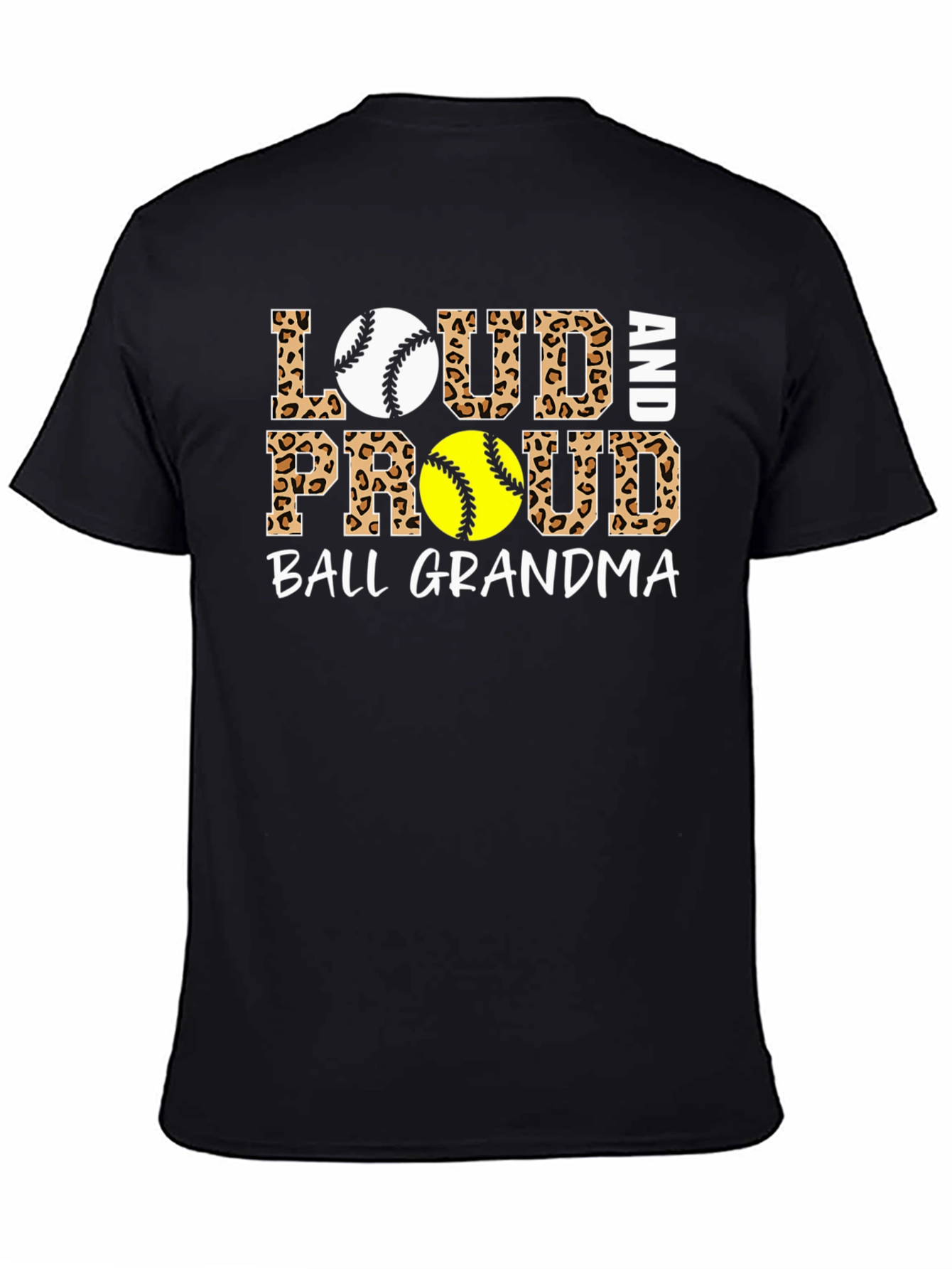 Loud and Proud Ball Grandma Leopard Print T-Shirt - 4