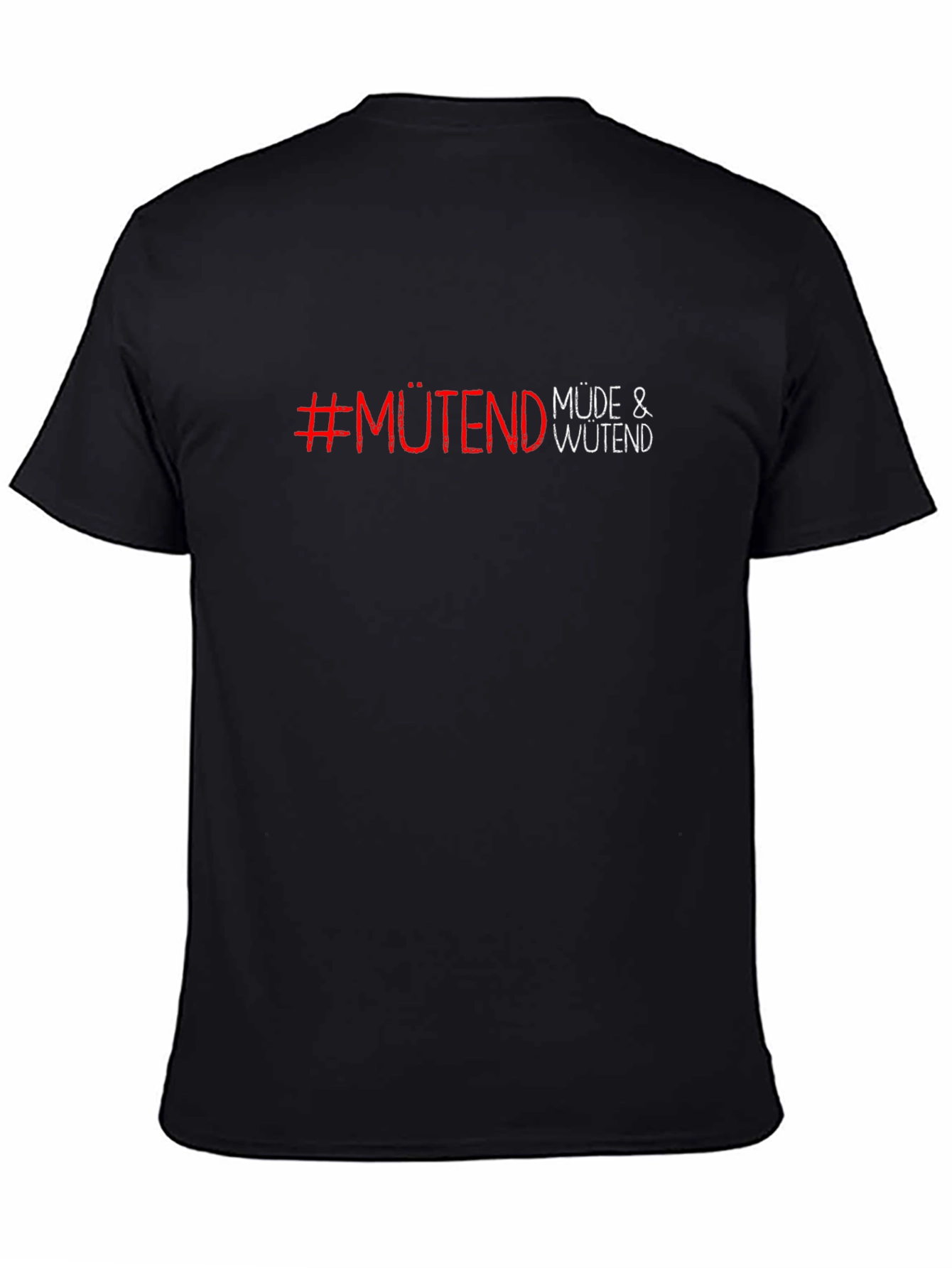 Black Müde & Wütend Black T-Shirt -  Comfortable Casual Tee view 4