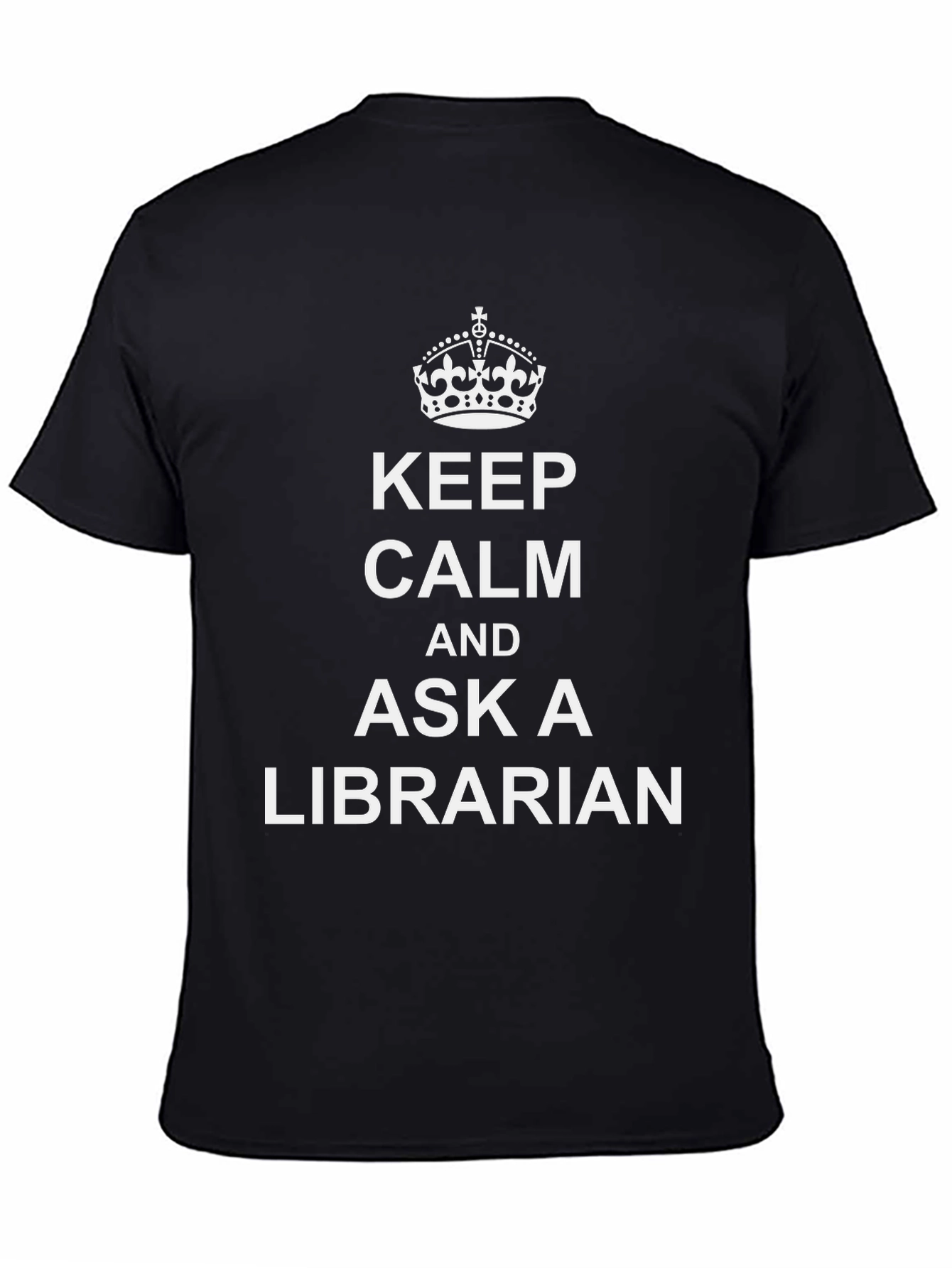 Black Keep Calm and Ask a Librarian Black T-Shirt view 4