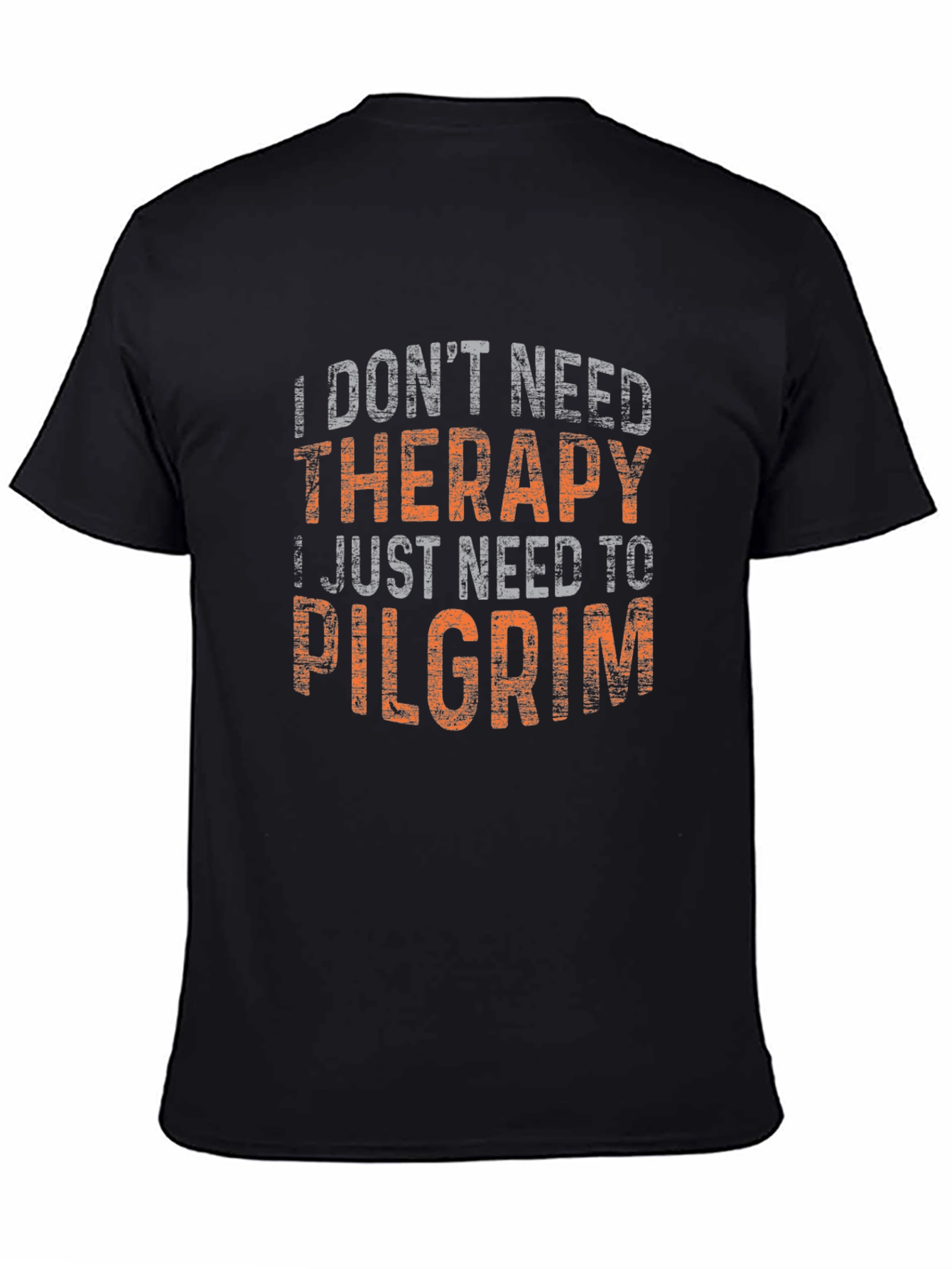 Black Funny Pilgrim T-Shirt: I Don't Need Therapy view 4