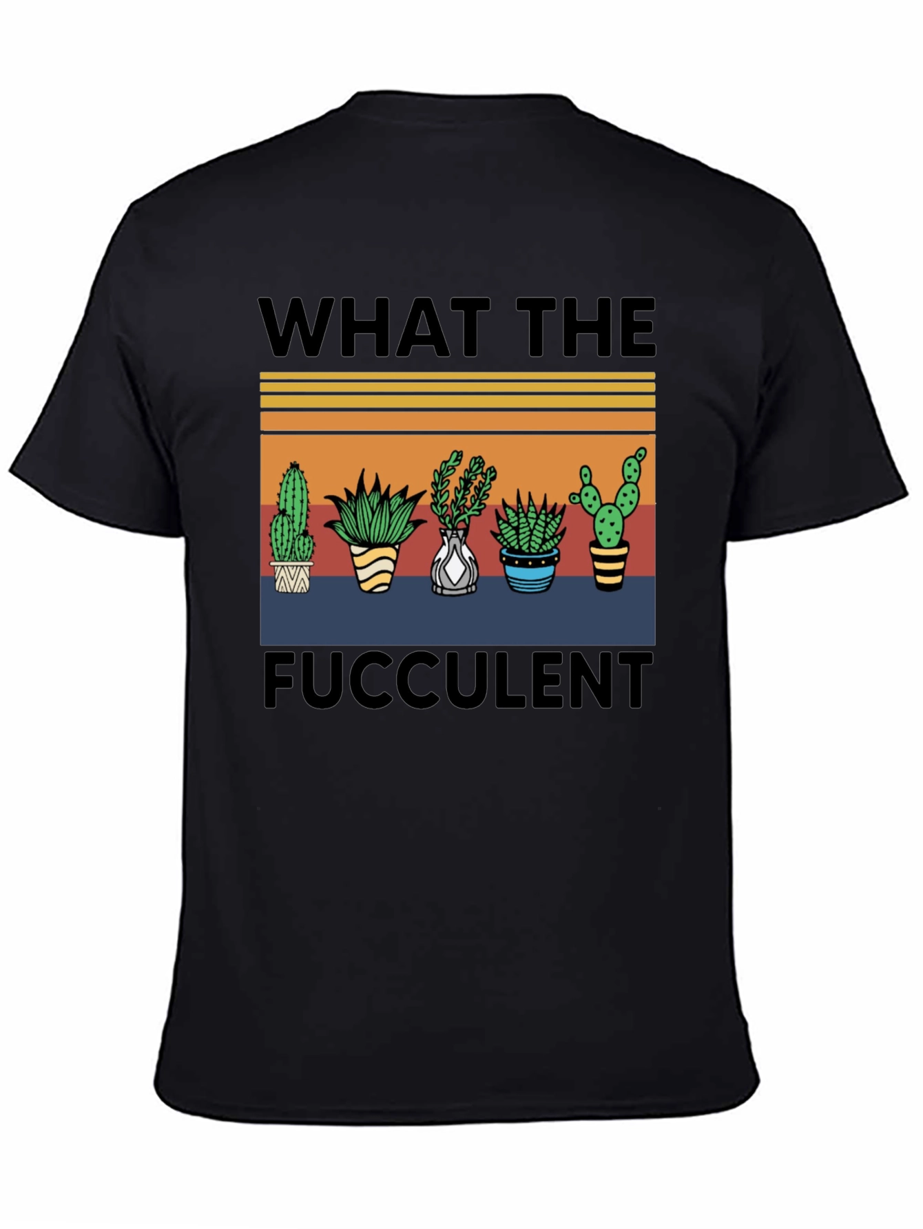 Black What The Fucculent T-Shirt view 4