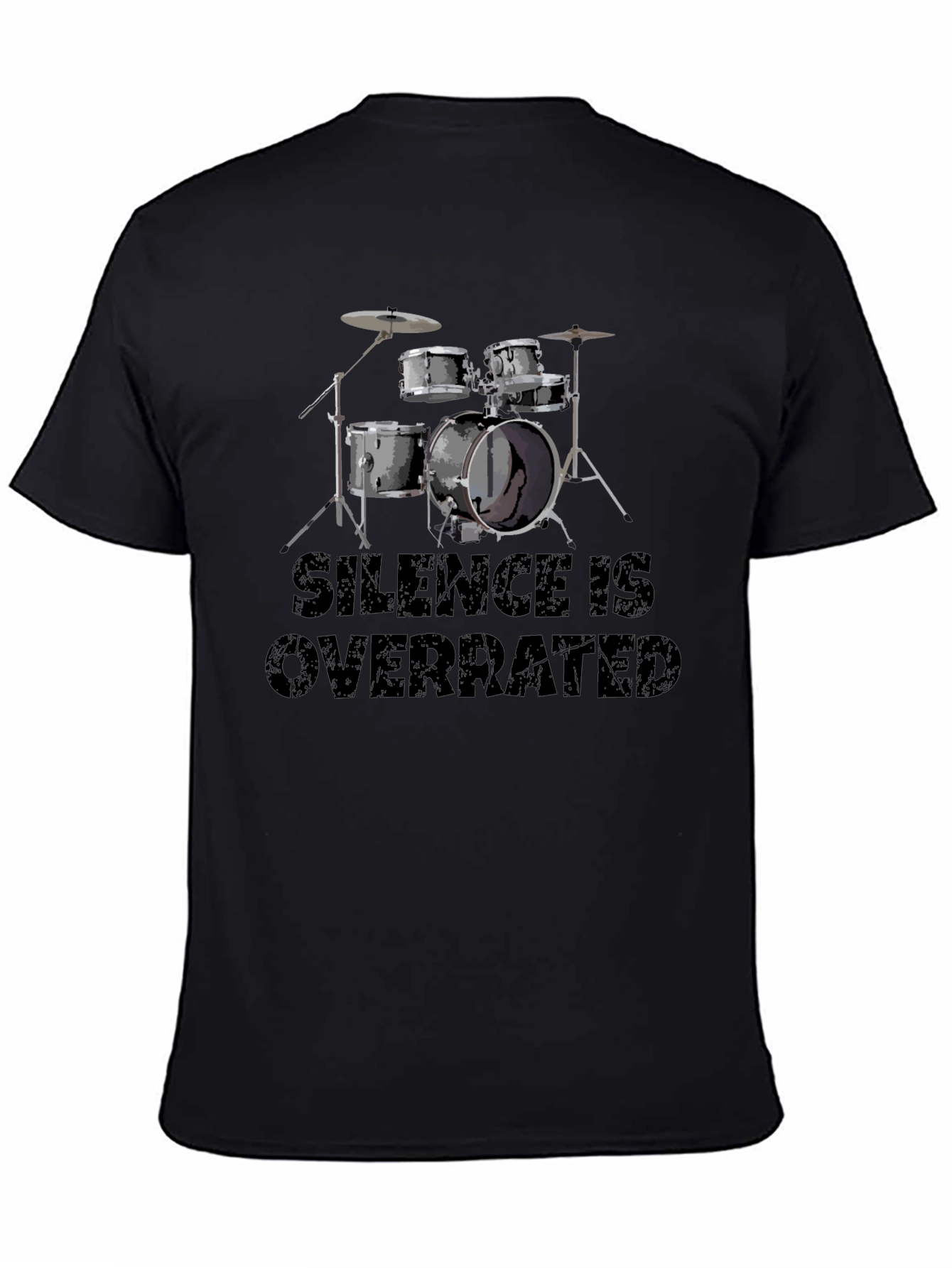 Black Silence is Overrated Drummer T-Shirt view 4