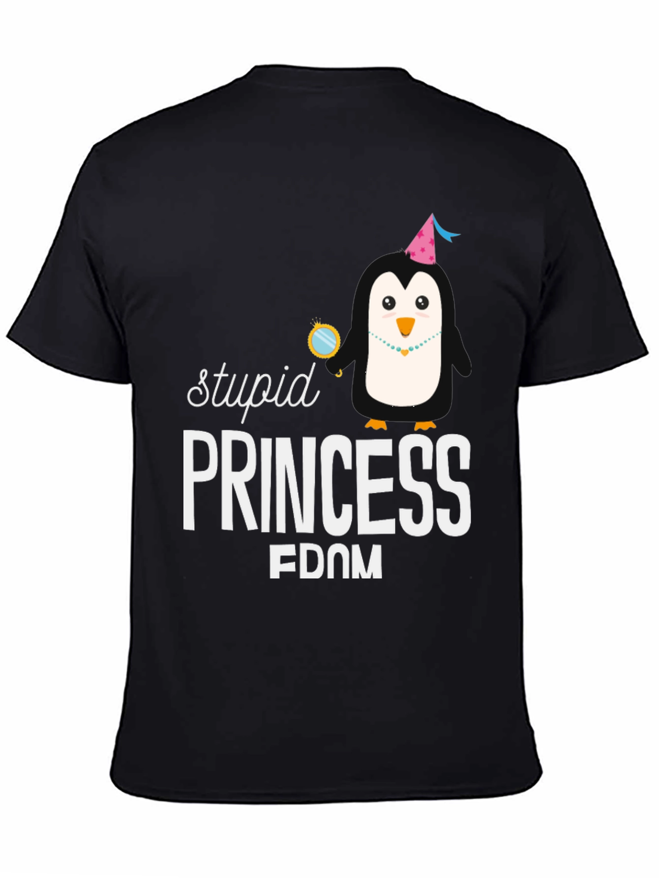 Black Stupid Princess FDOM T-Shirt view 4