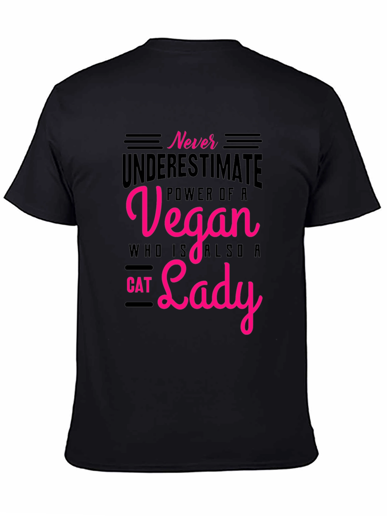 Black Vegan Cat Lady T-Shirt: Never Underestimate the Power! view 4