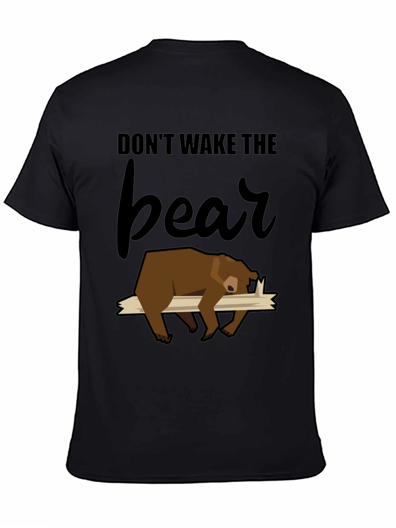 Black Don't Wake the Bear T-Shirt view 4