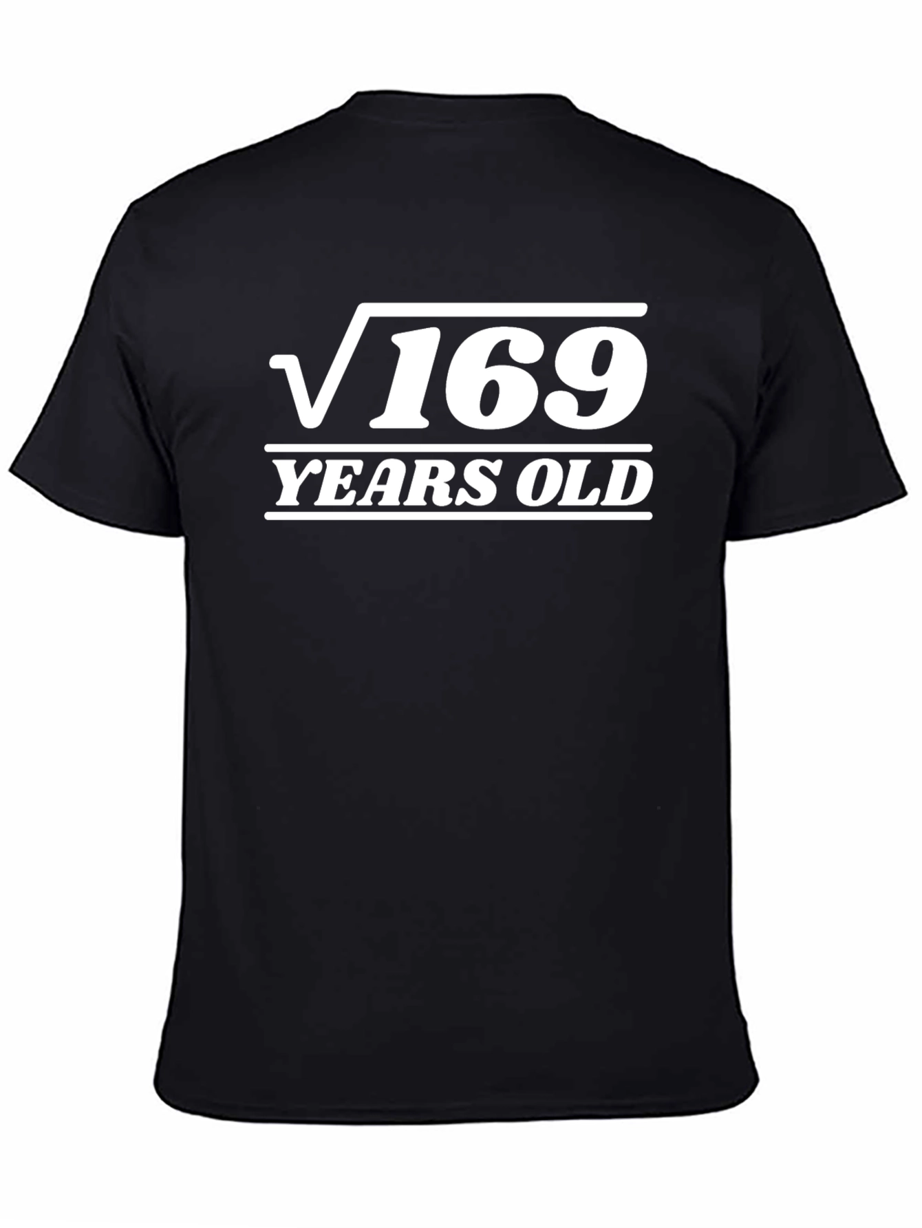 Black Funny 13th Birthday T-Shirt - Square Root of 169 view 4