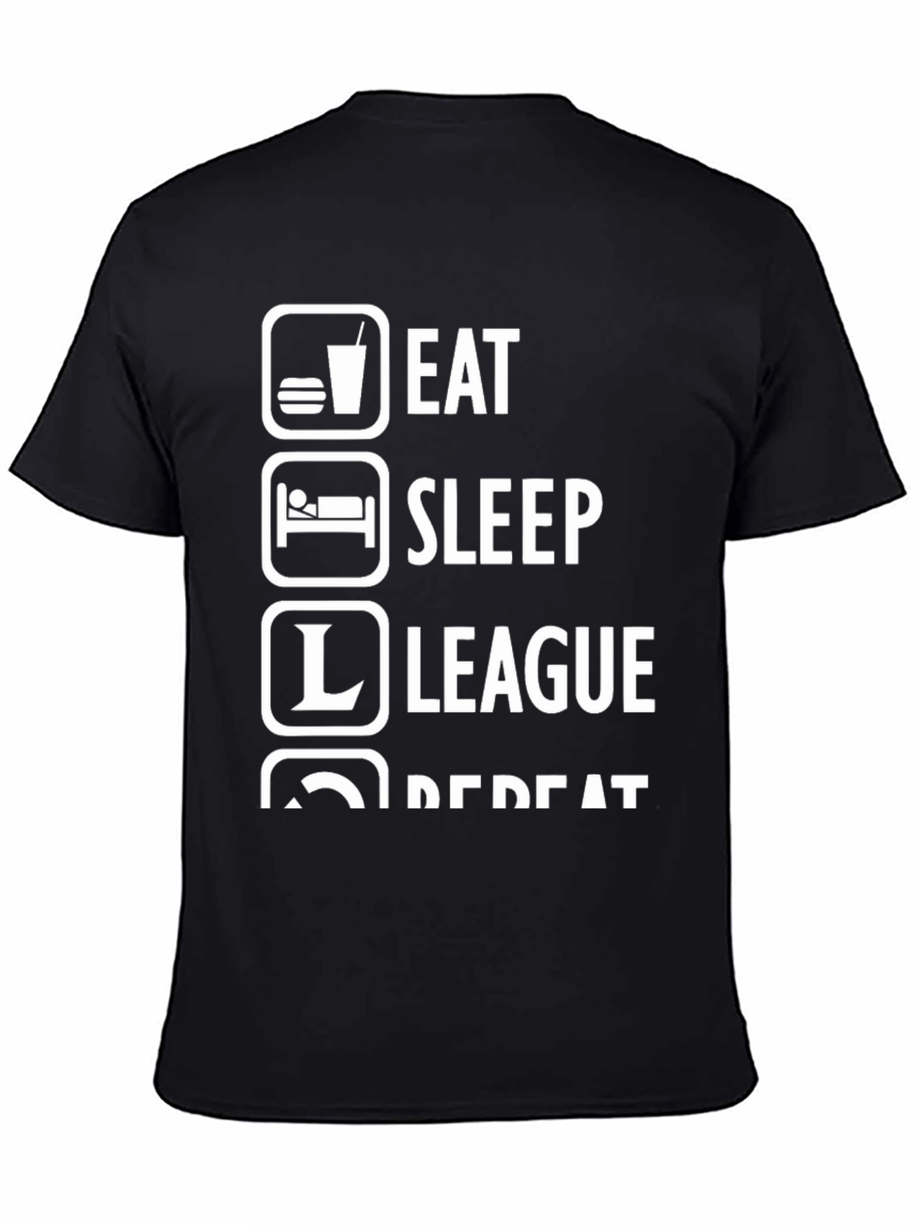 Black Eat Sleep League Repeat Black T-Shirt view 4