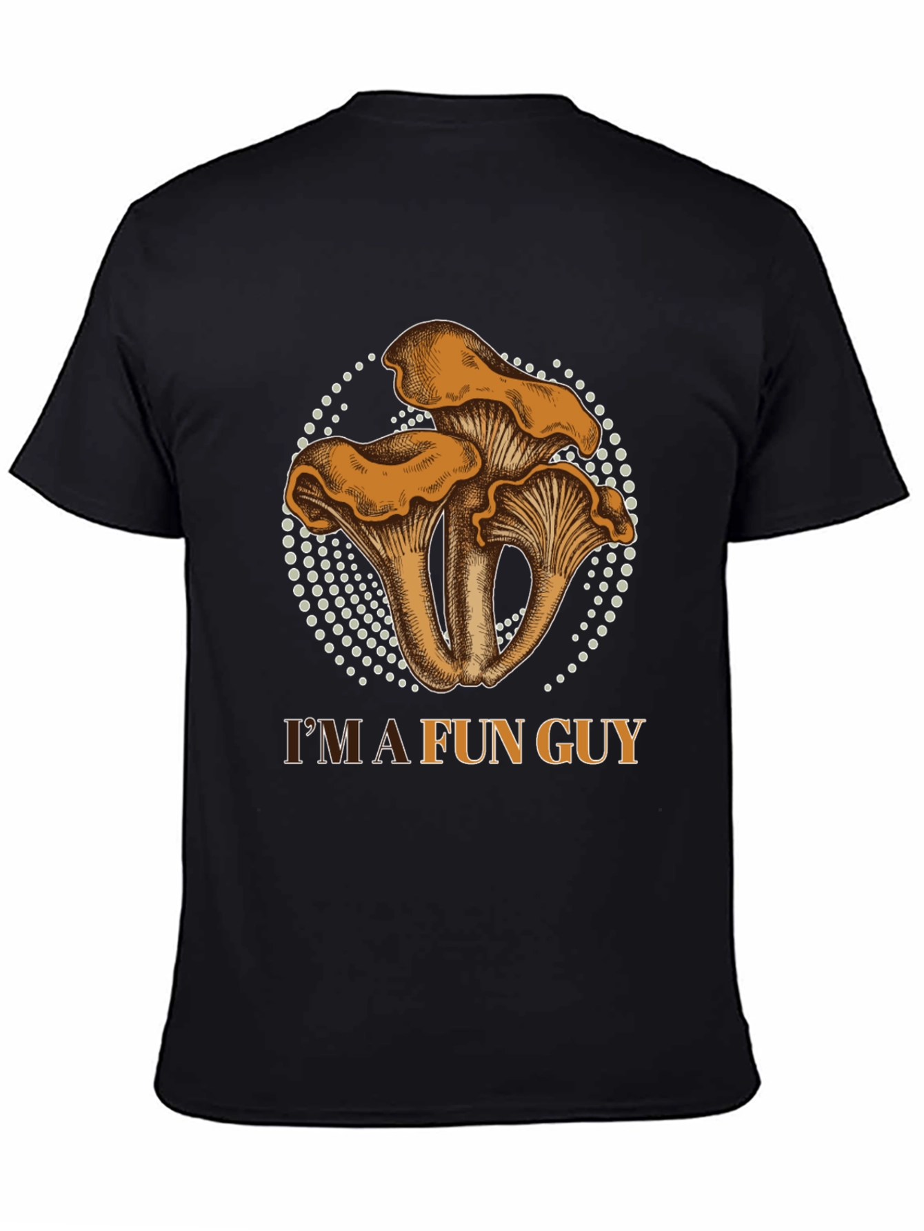Black I'm A Fun Guy - Graphic T-Shirt view 4