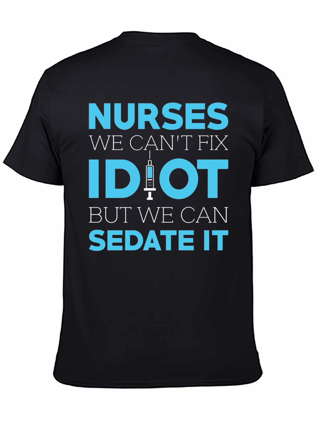 Black Nurses Sarcastic Humor T-Shirt view 4