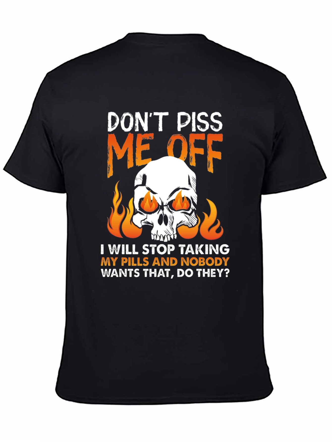 Black Don't Piss Me Off Skull Graphic Tee view 4