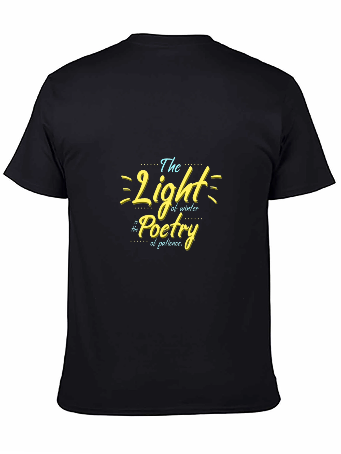 Black The Light of Winter Poetry T-Shirt view 4