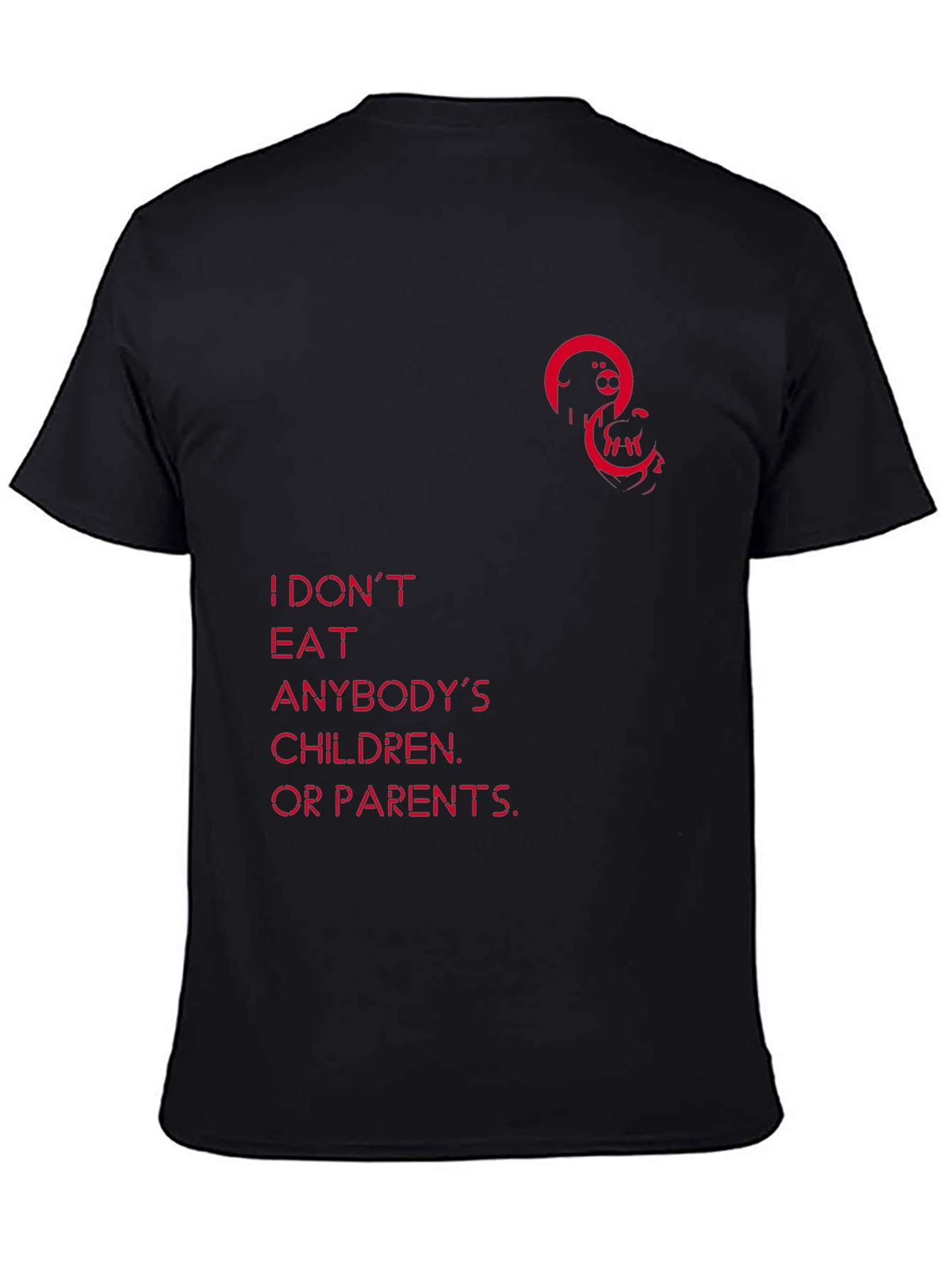 Black Unique Graphic Tee - I Don't Eat Anybody's Children view 4
