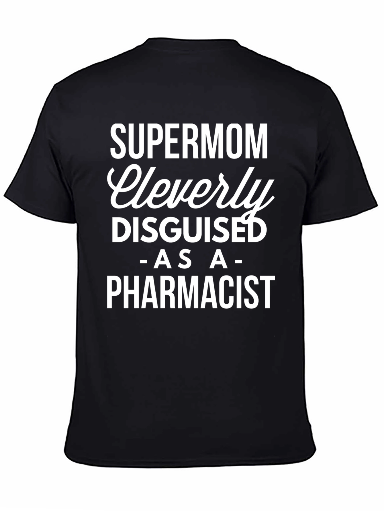 Black Supermom Pharmacist Novelty T-Shirt view 4