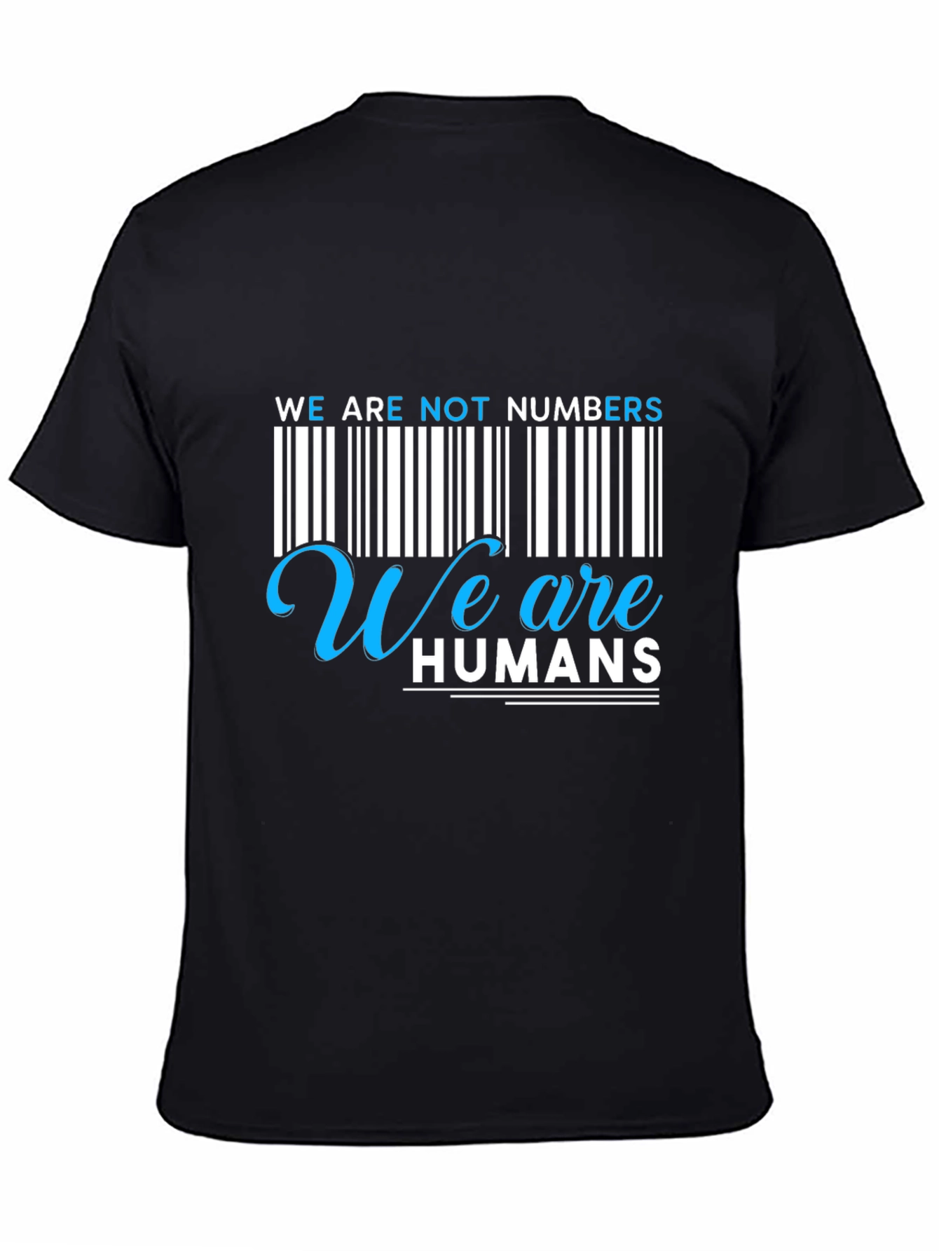 Black We Are Not Numbers, We Are Humans Graphic Tee view 4