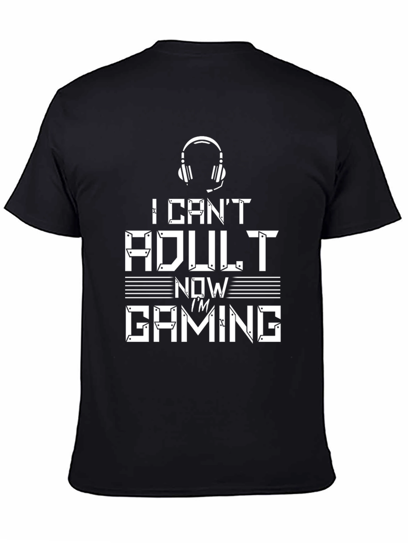 Black I Can't Adult Now I'm Gaming Black T-Shirt view 4