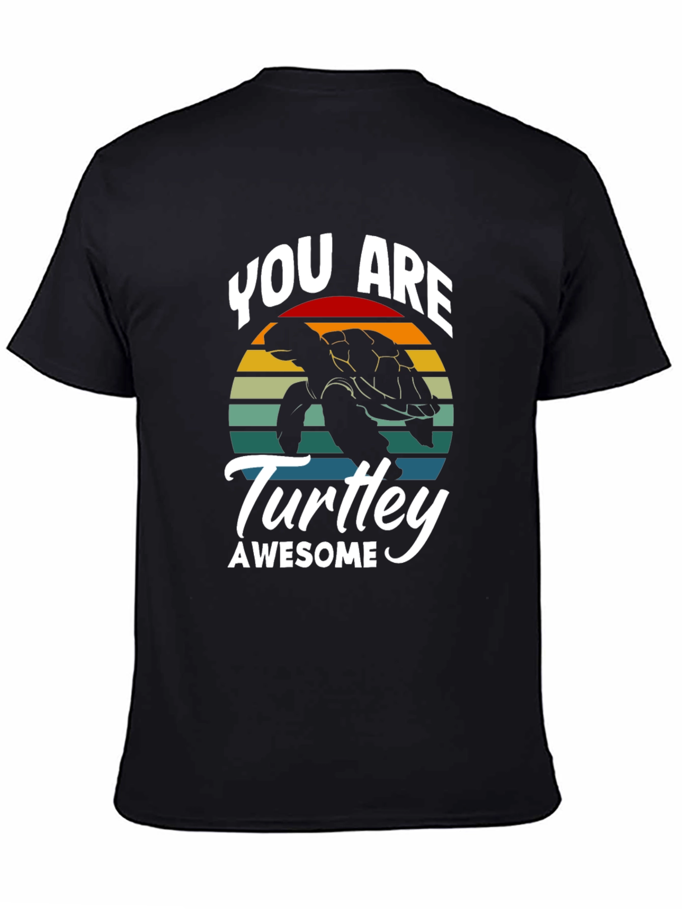 Black You Are Turtlely Awesome Tee view 4