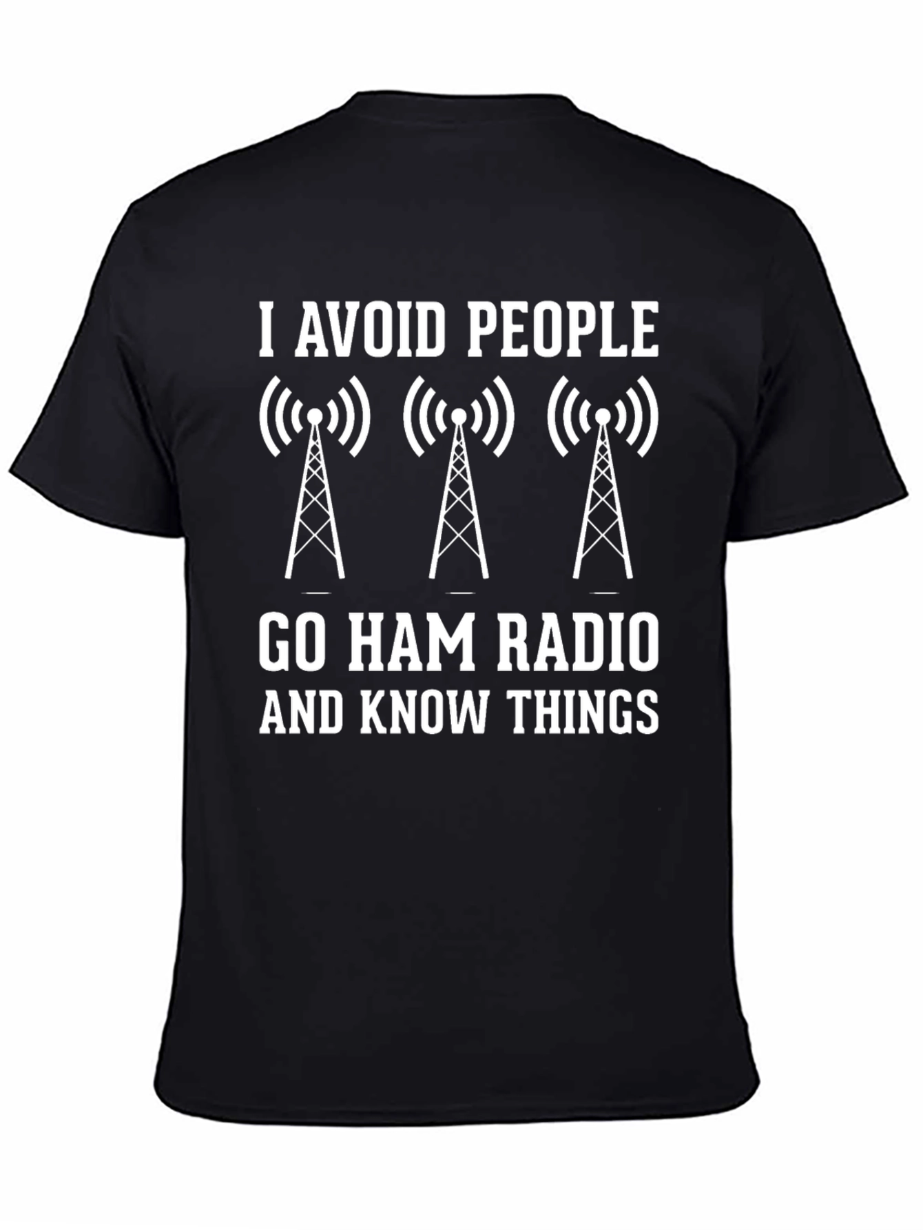 Black Avoid People Go Ham Radio T-Shirt view 4