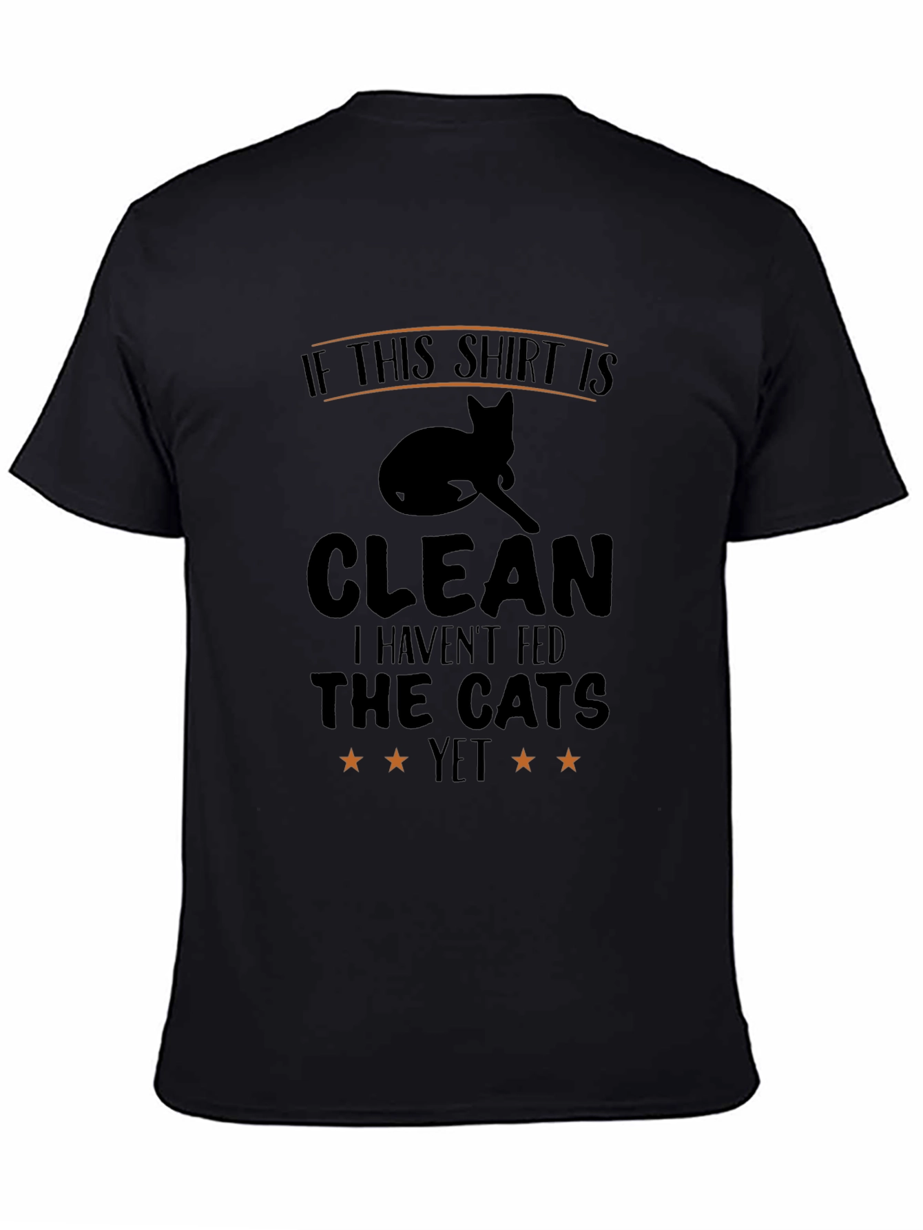 Black Funny Cat Lover T-Shirt: If This Shirt Is Clean view 4