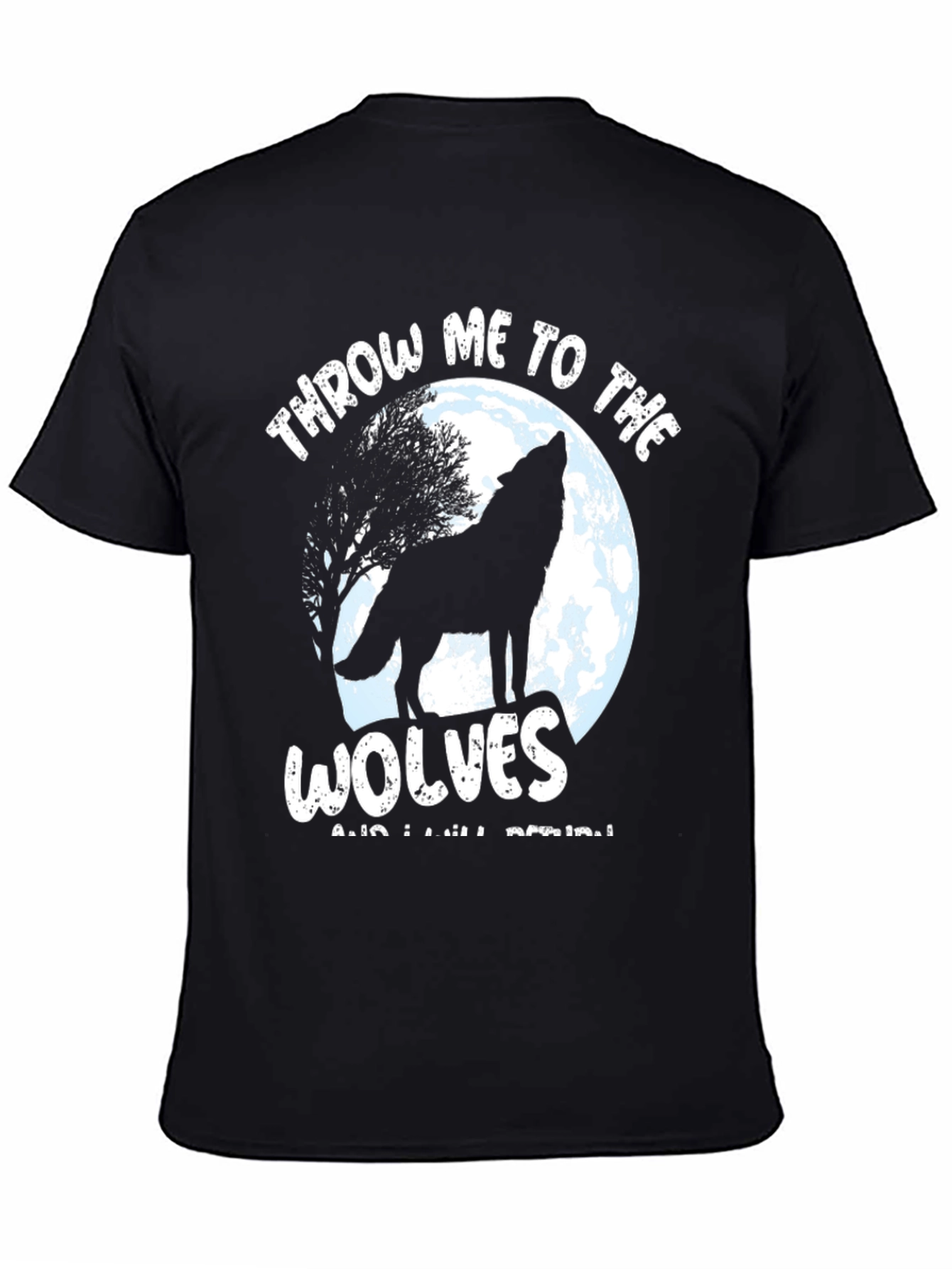 Black Throw Me To The Wolves Black T-Shirt view 4