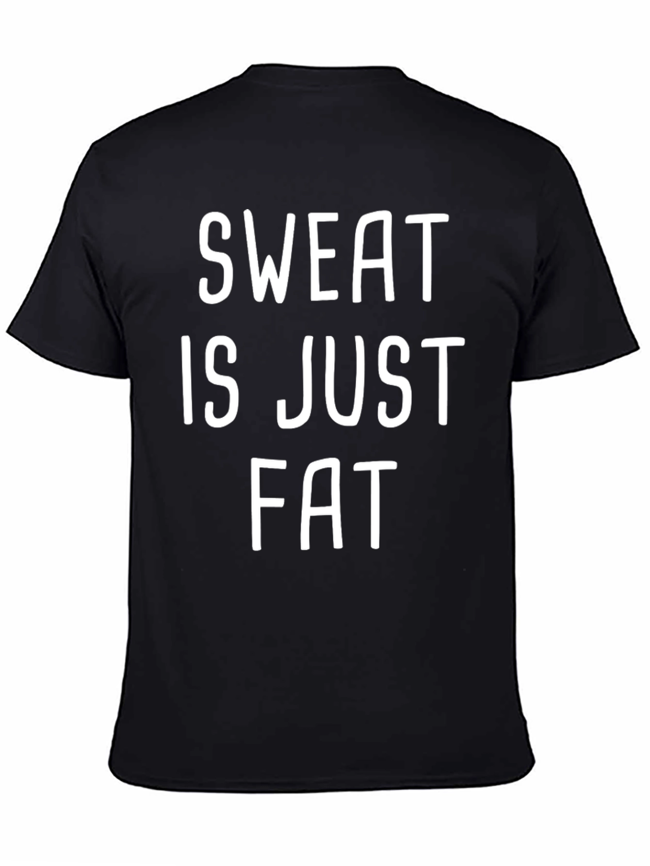 Black Sweat is Just Fat Crying Funny Workout T-Shirt view 4