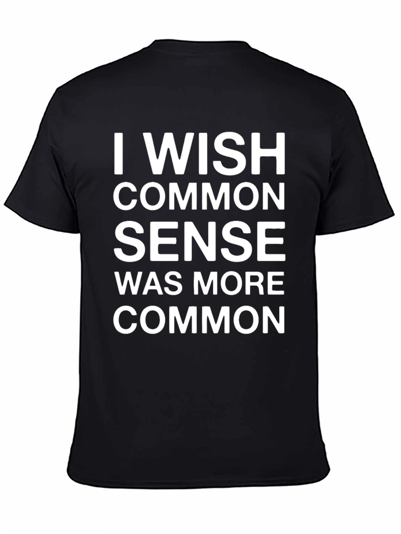 Black Funny "I Wish Common Sense" Graphic Tee - Black view 4
