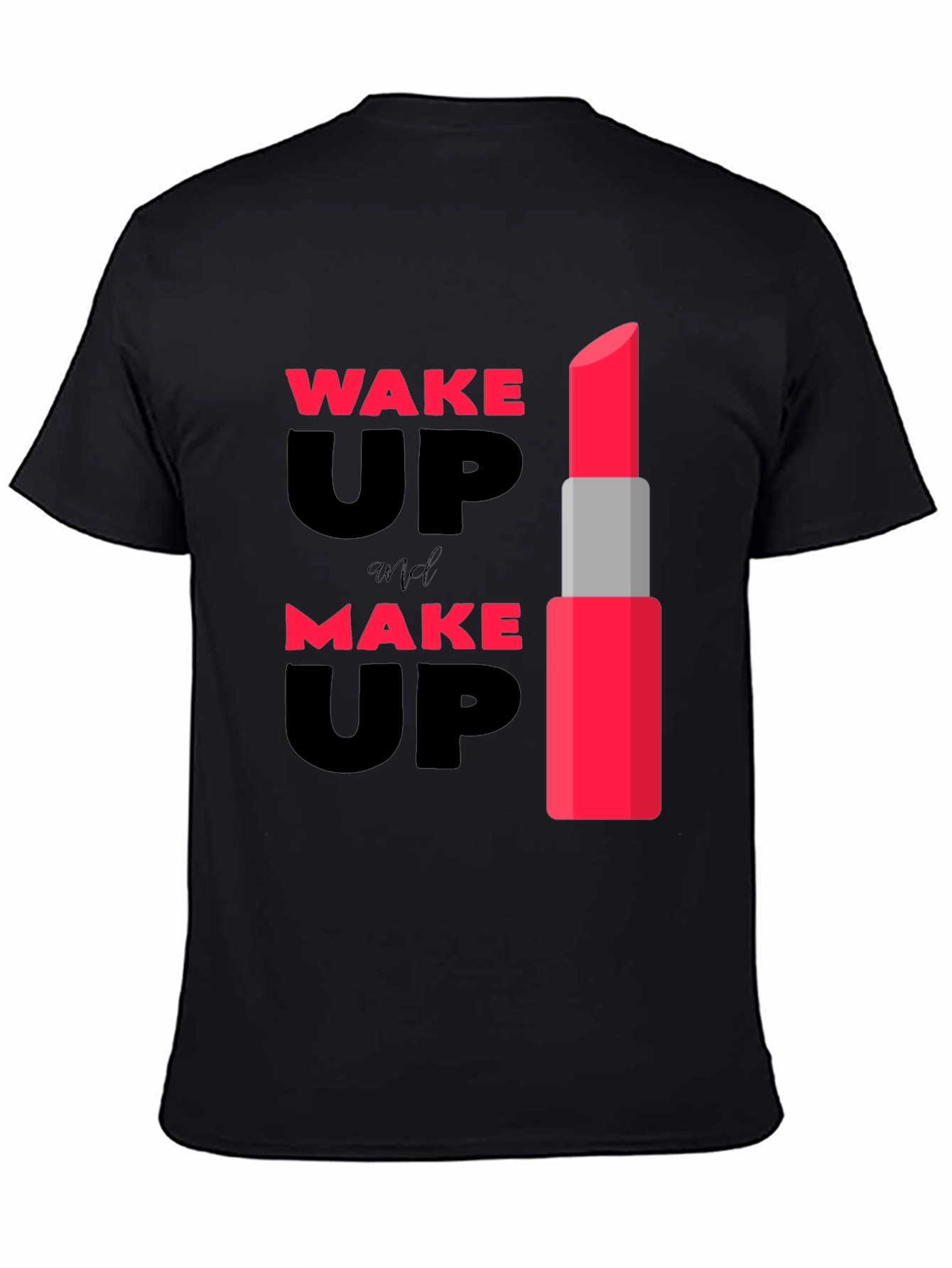 Black Wake Up & Make Up Lipstick Graphic Tee view 4