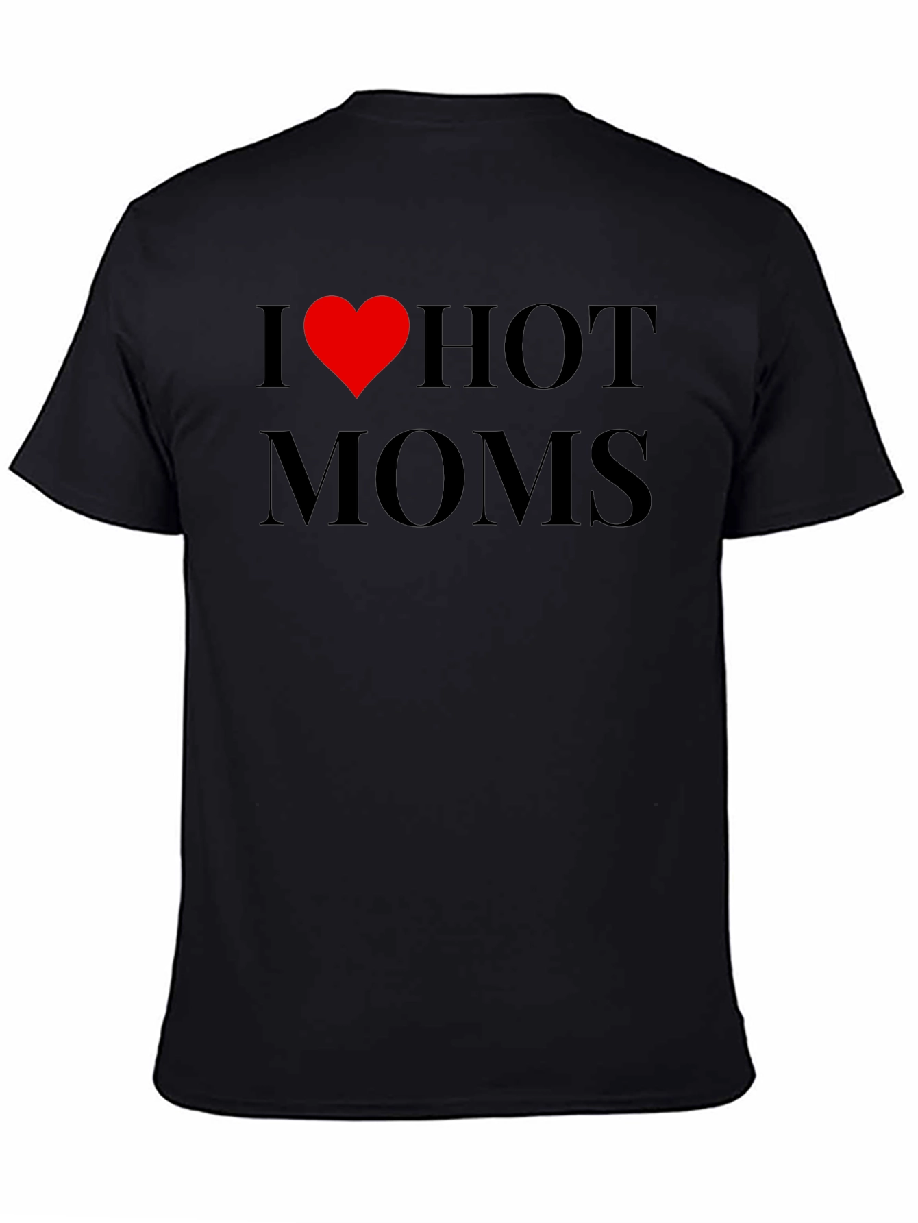 Black I Heart Hot Moms Graphic Tee - Adult Humor Novelty T-Shirt view 4