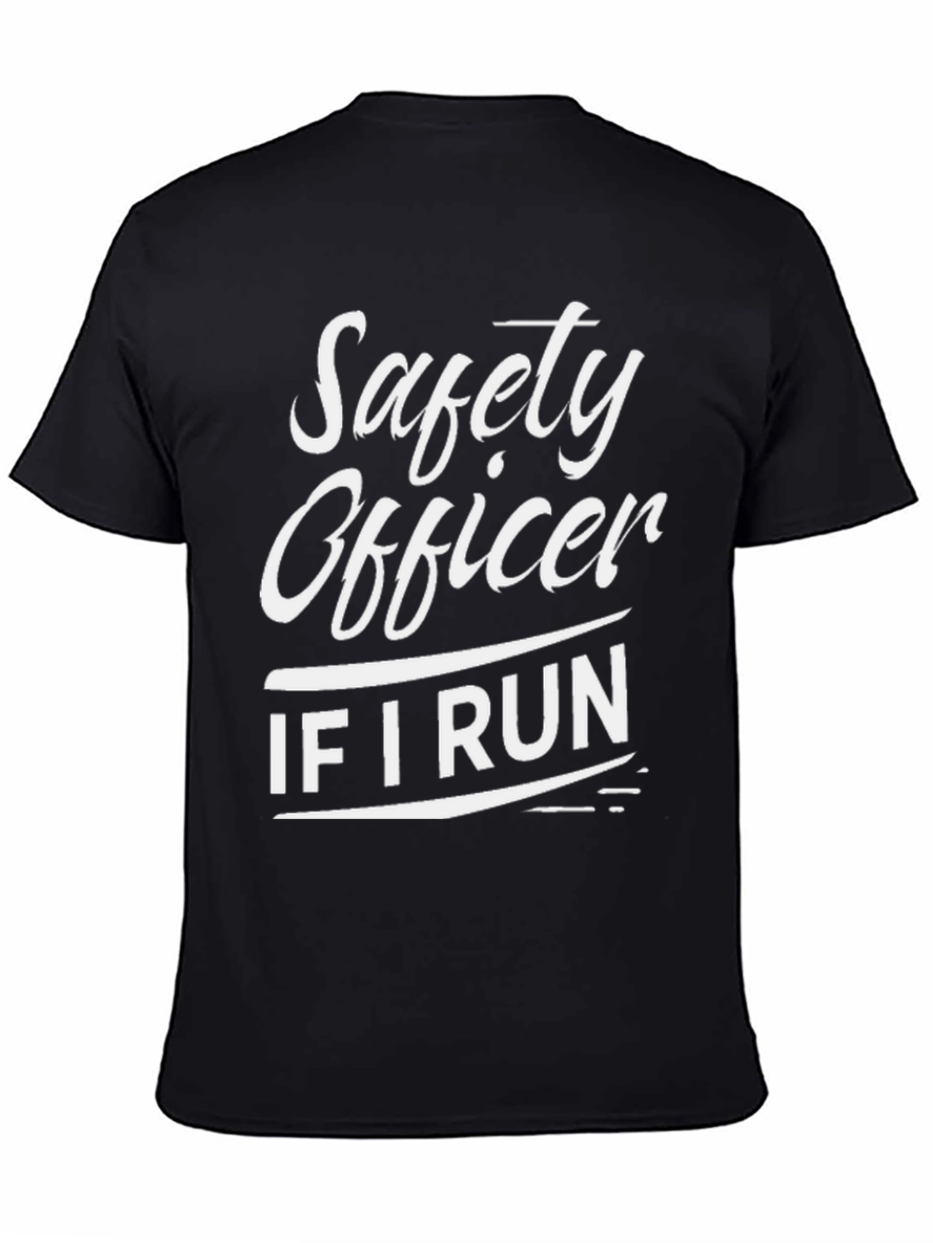 Black Safety Officer Funny T-Shirt - If I Run Graphic Tee view 4