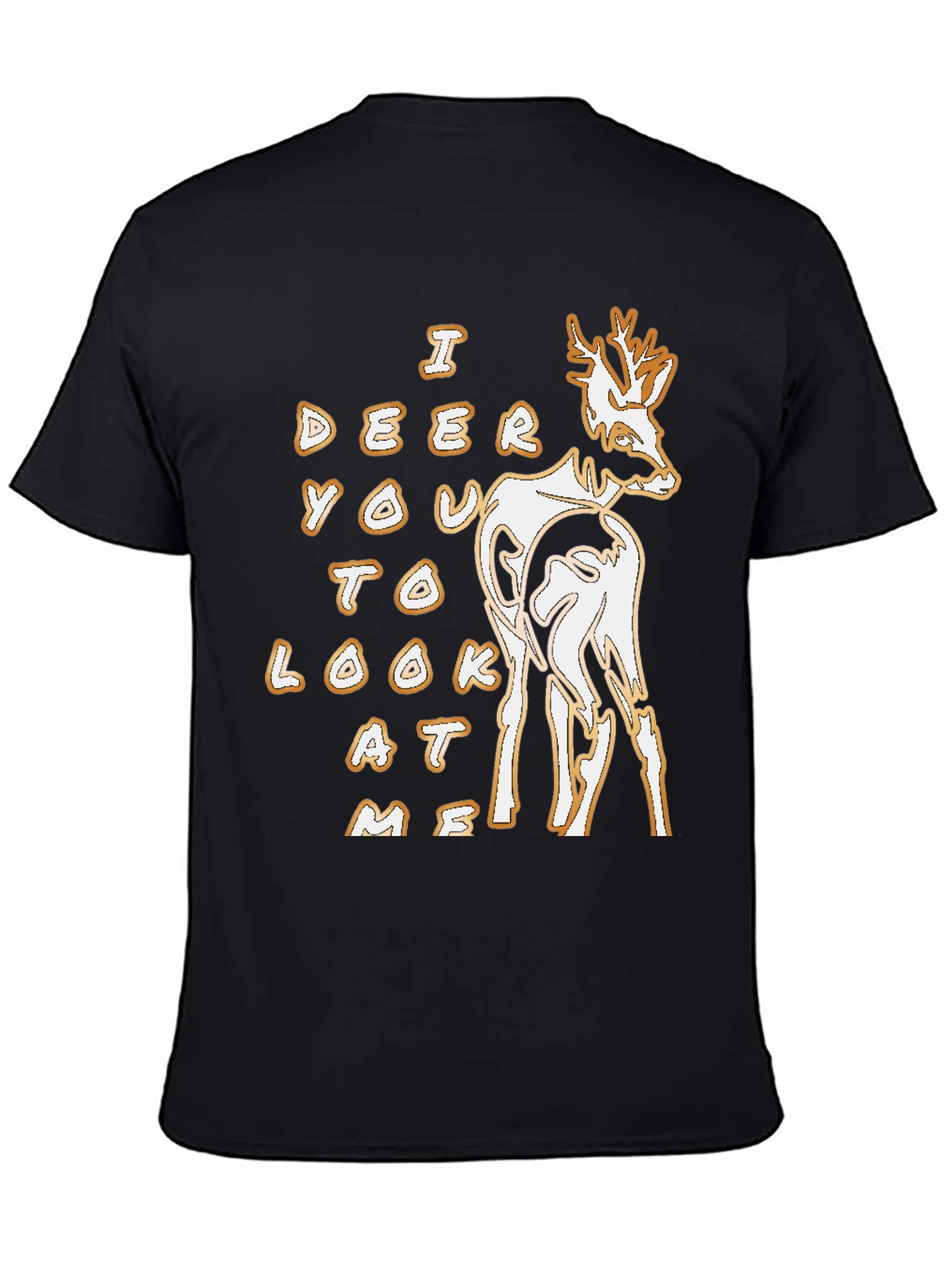 Black Deer Graphic Tee - 'I Deer You To Look At Me' Black T-Shirt view 4