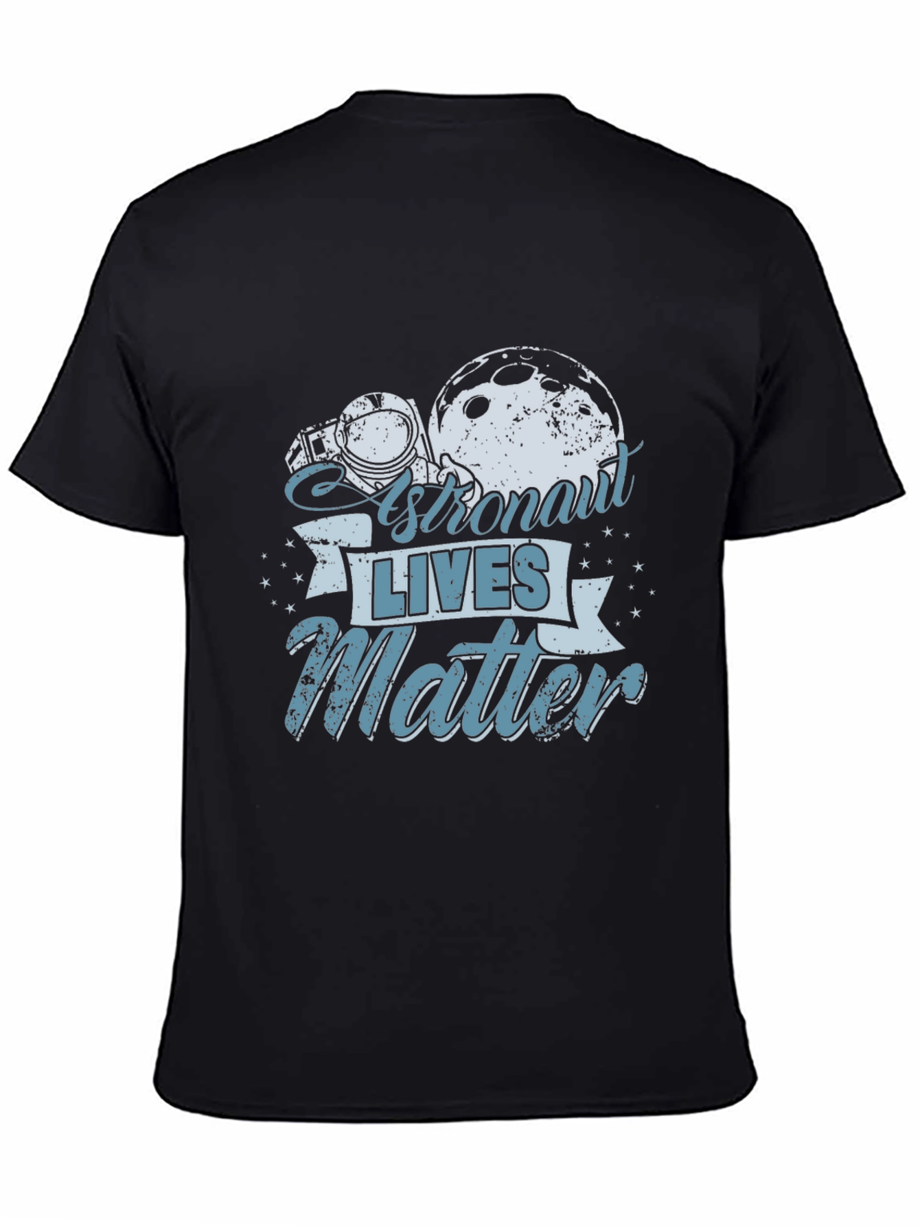 Astronaut Lives Matter Graphic T-Shirt - Space Theme - 4