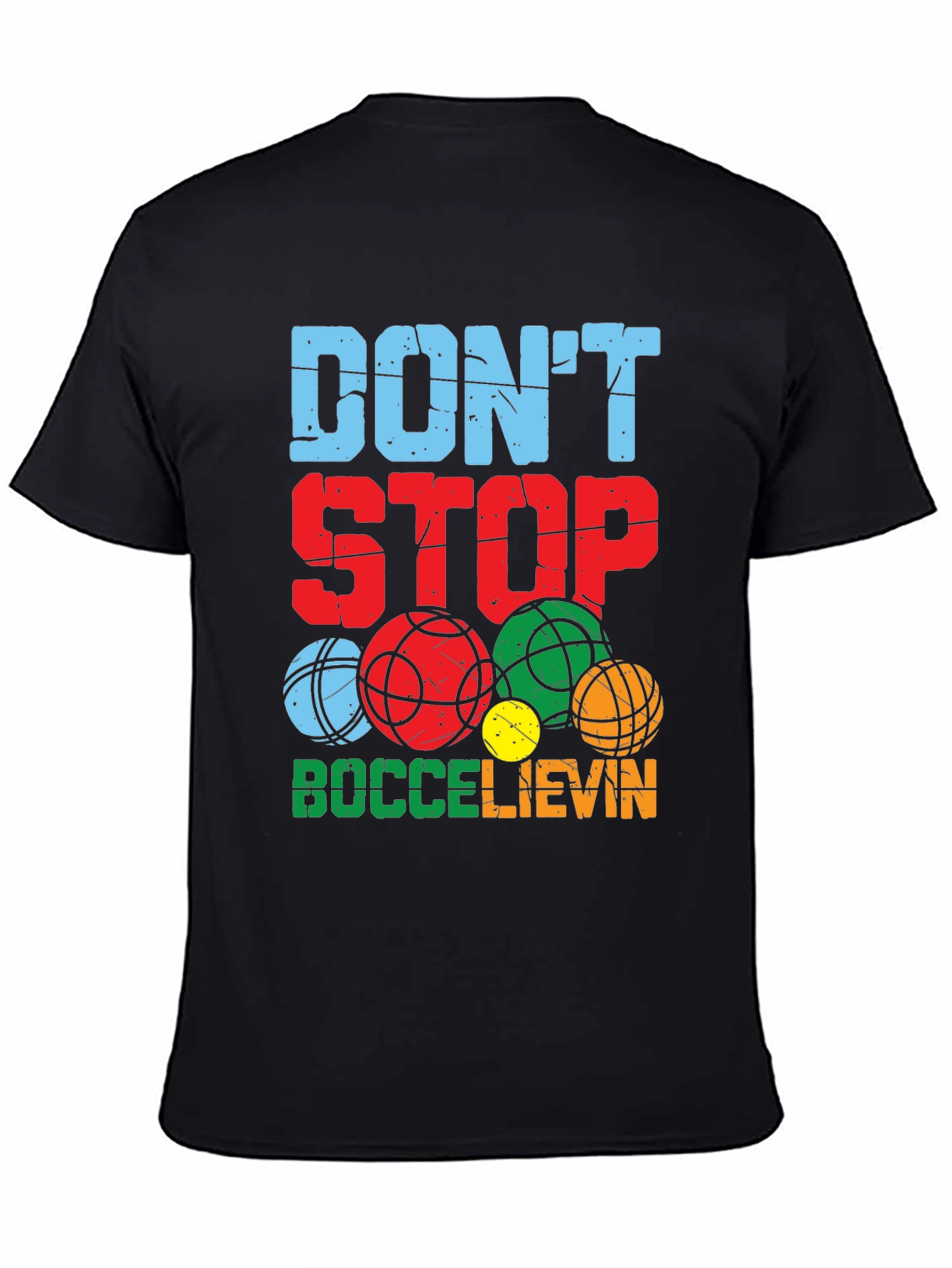 Black Don't Stop Boccelievin' T-Shirt view 4