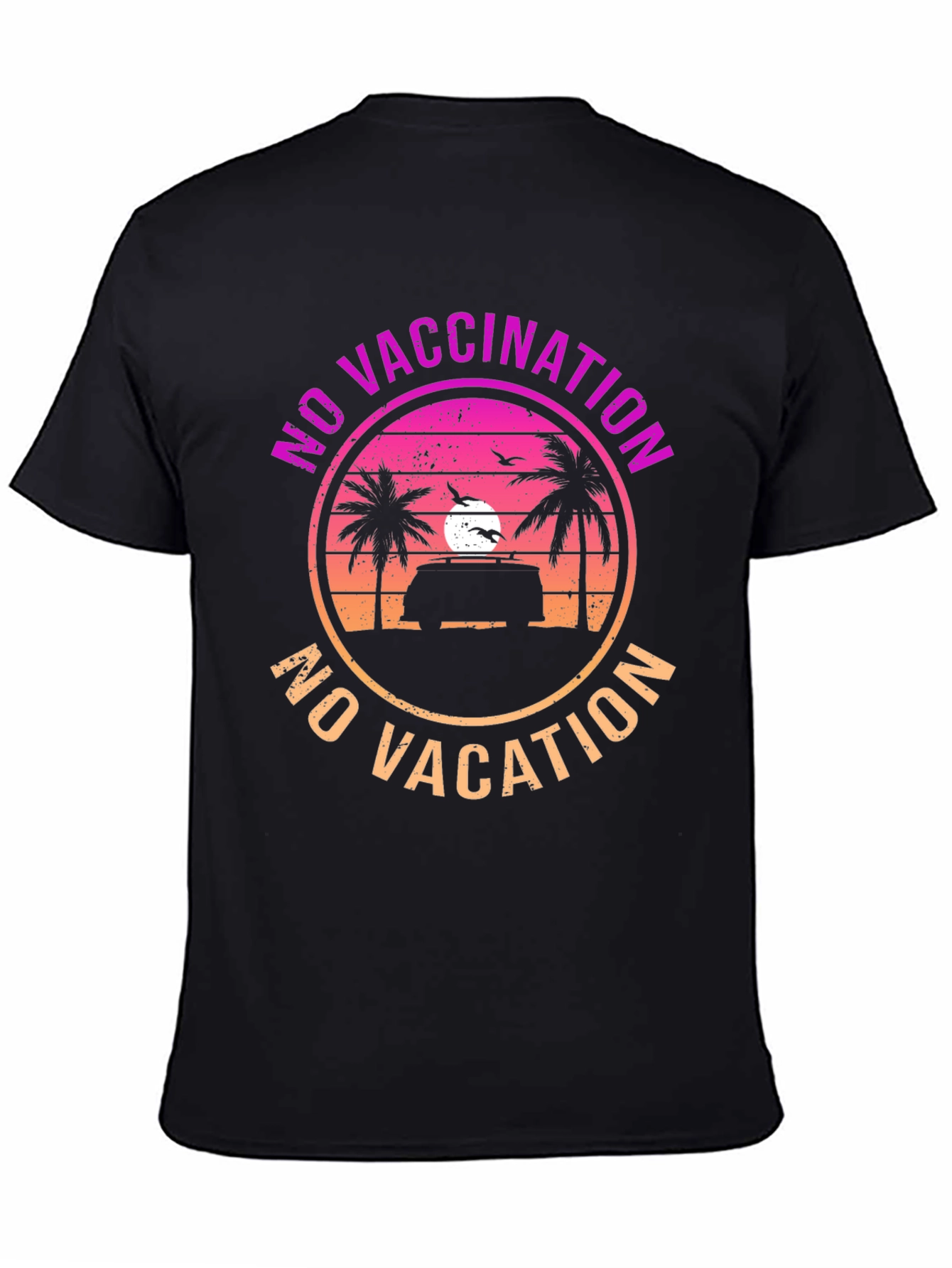 Black No Vaccination No Vacation Graphic T-Shirt view 4