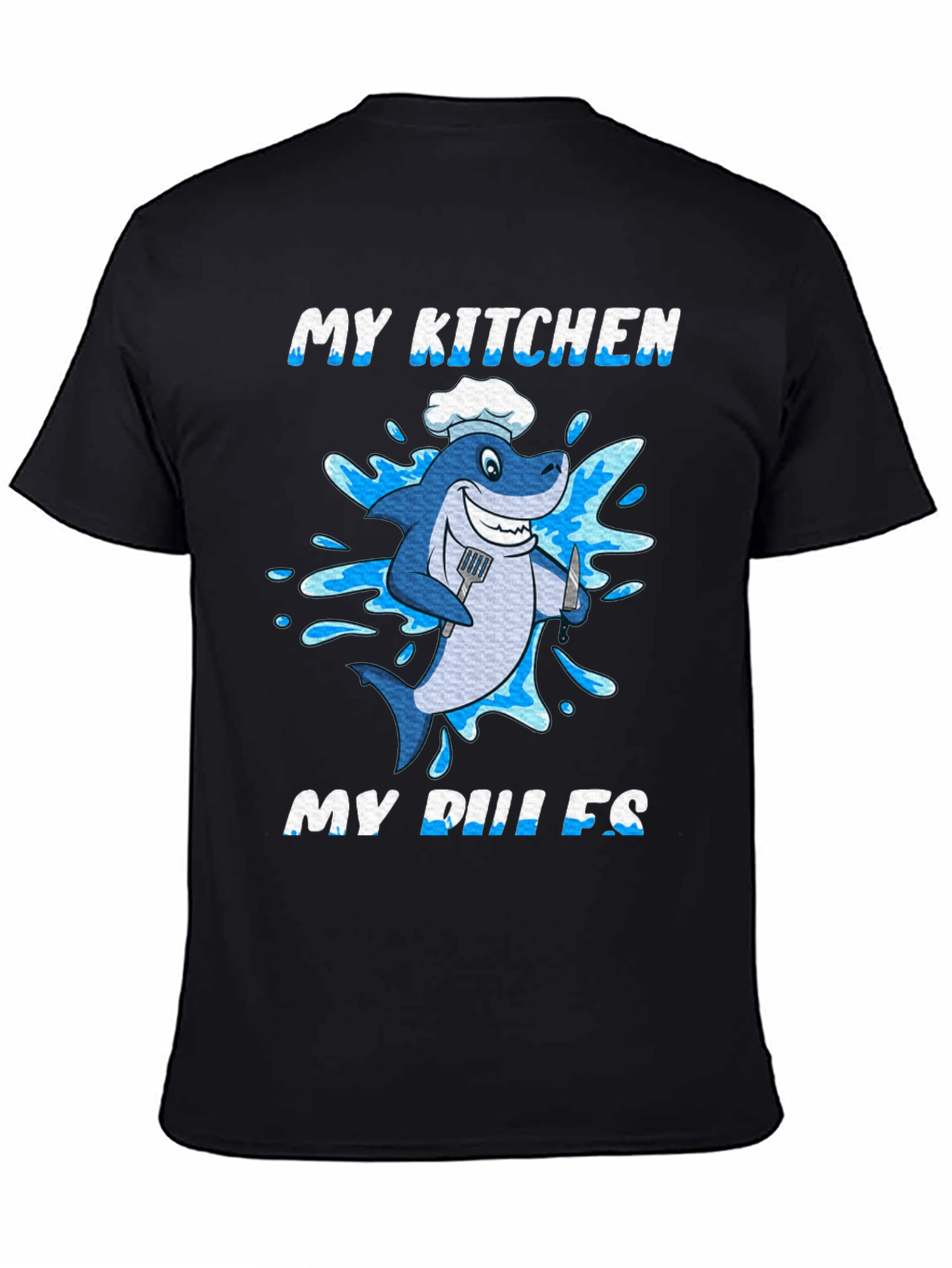 Black My Kitchen My Rules Shark Chef T-Shirt view 4