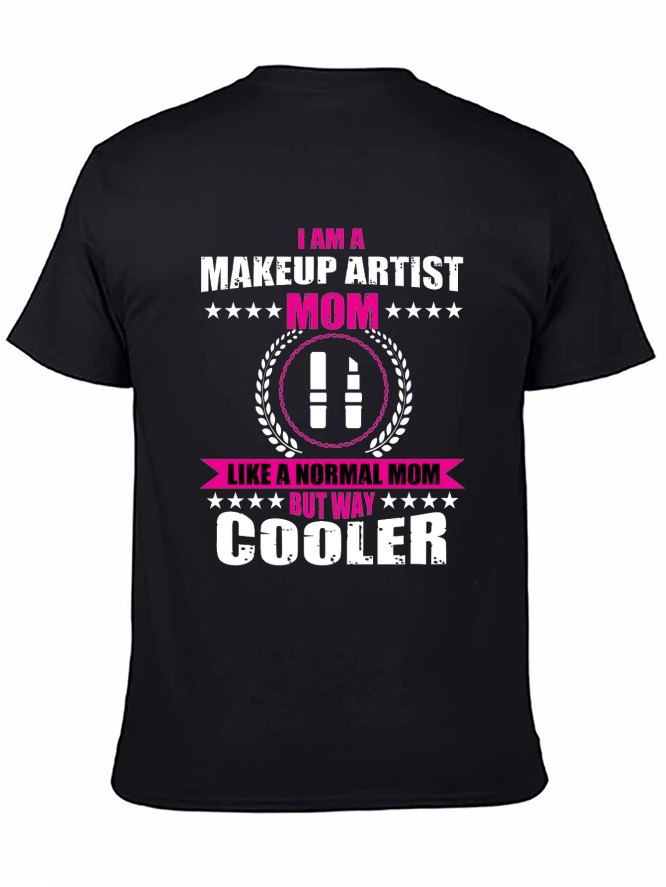 Black Makeup Artist Mom T-Shirt - Cool Mom Edition view 4