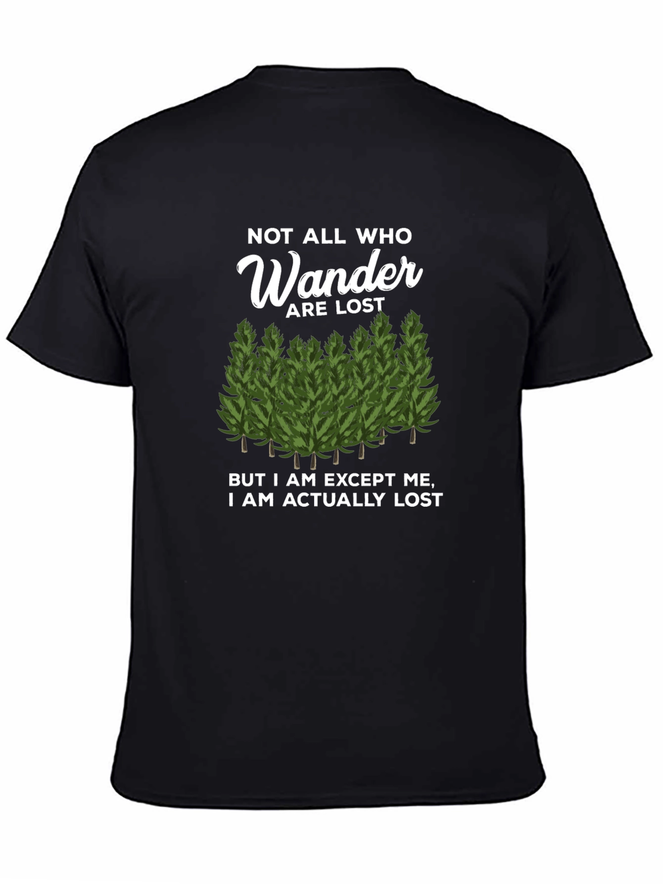 Black Not All Who Wander Are Lost T-Shirt view 4