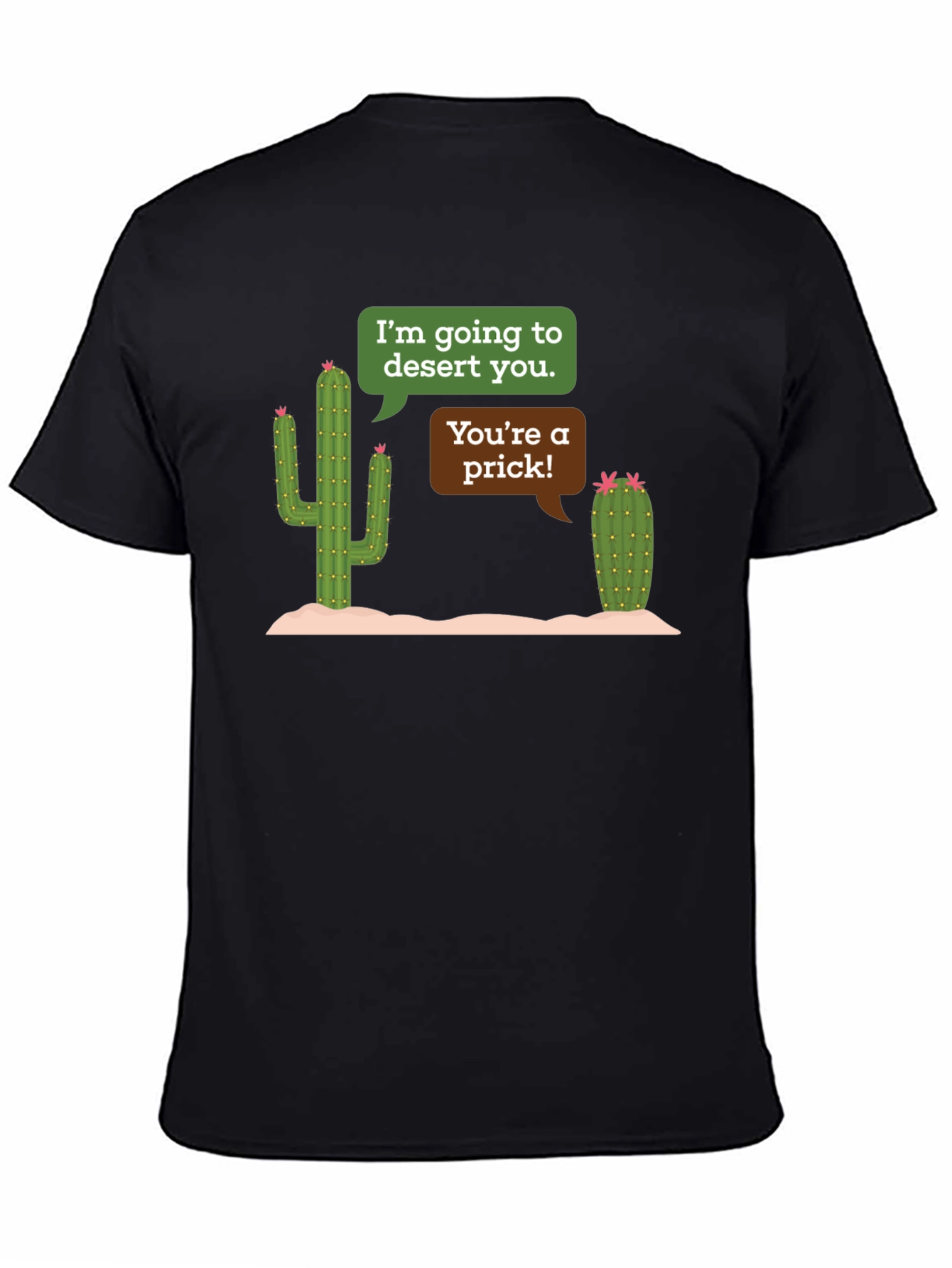 Black Desert You Cactus Humor Black T-Shirt view 4