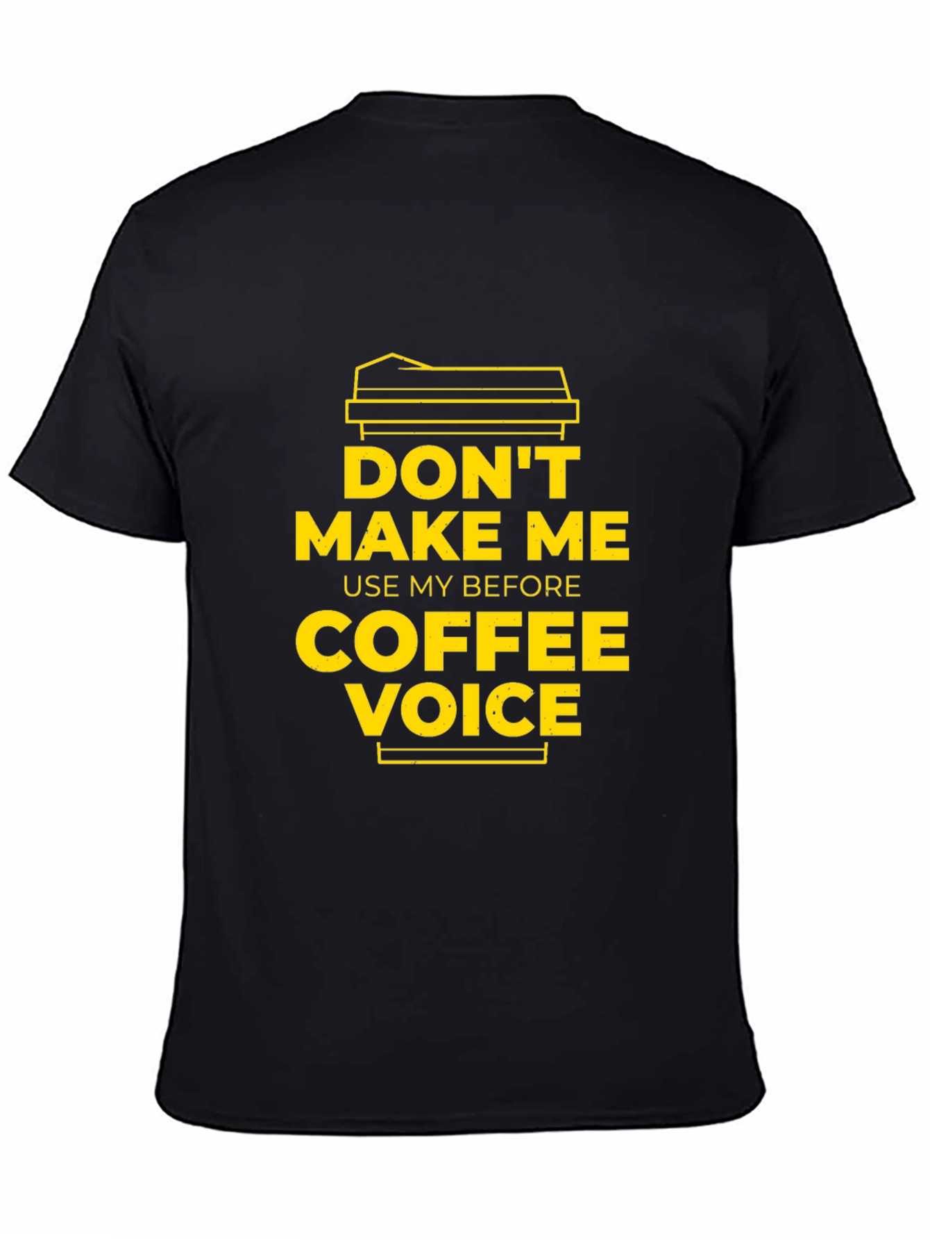 Black Don't Make Me Use My Before Coffee Voice Graphic Tee view 4