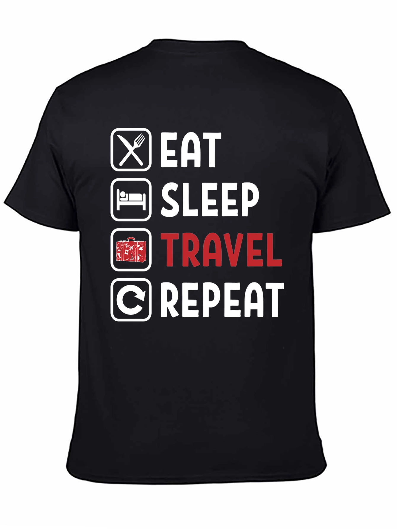 Eat Sleep Travel Repeat T-Shirt - Adventure Awaits! - 4