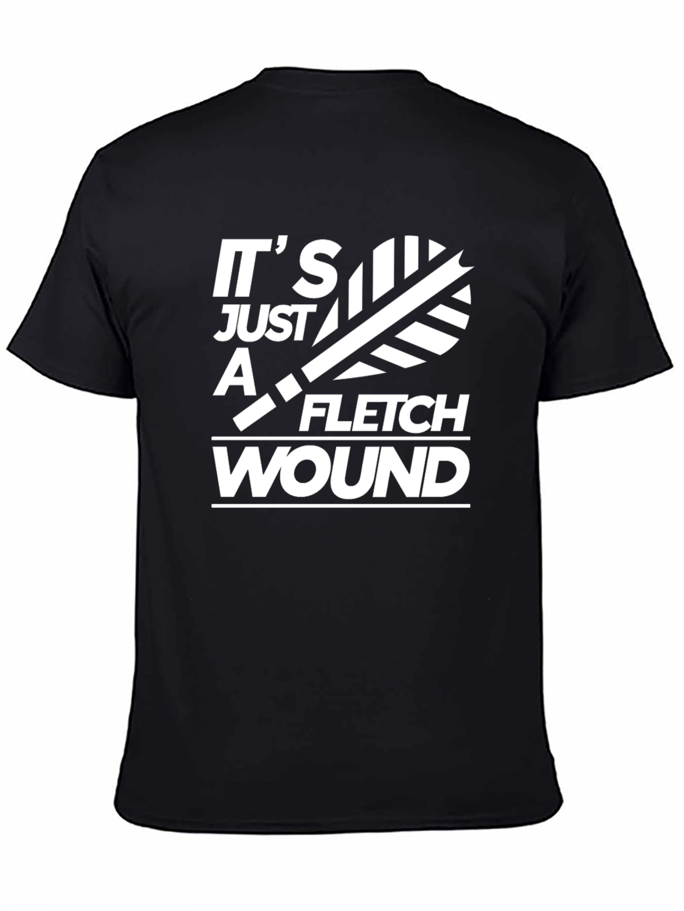Black It's Just a Fletch Wound T-Shirt view 4