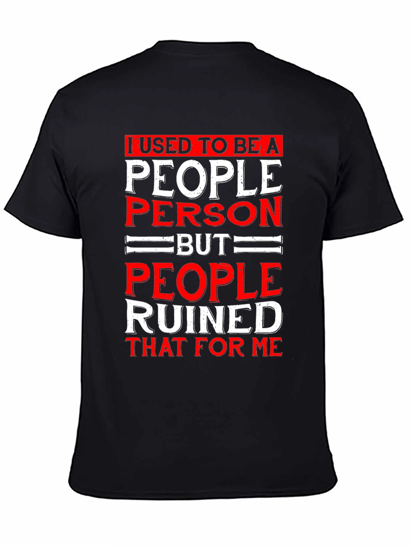Black I Used To Be A People Person Graphic T-Shirt view 4