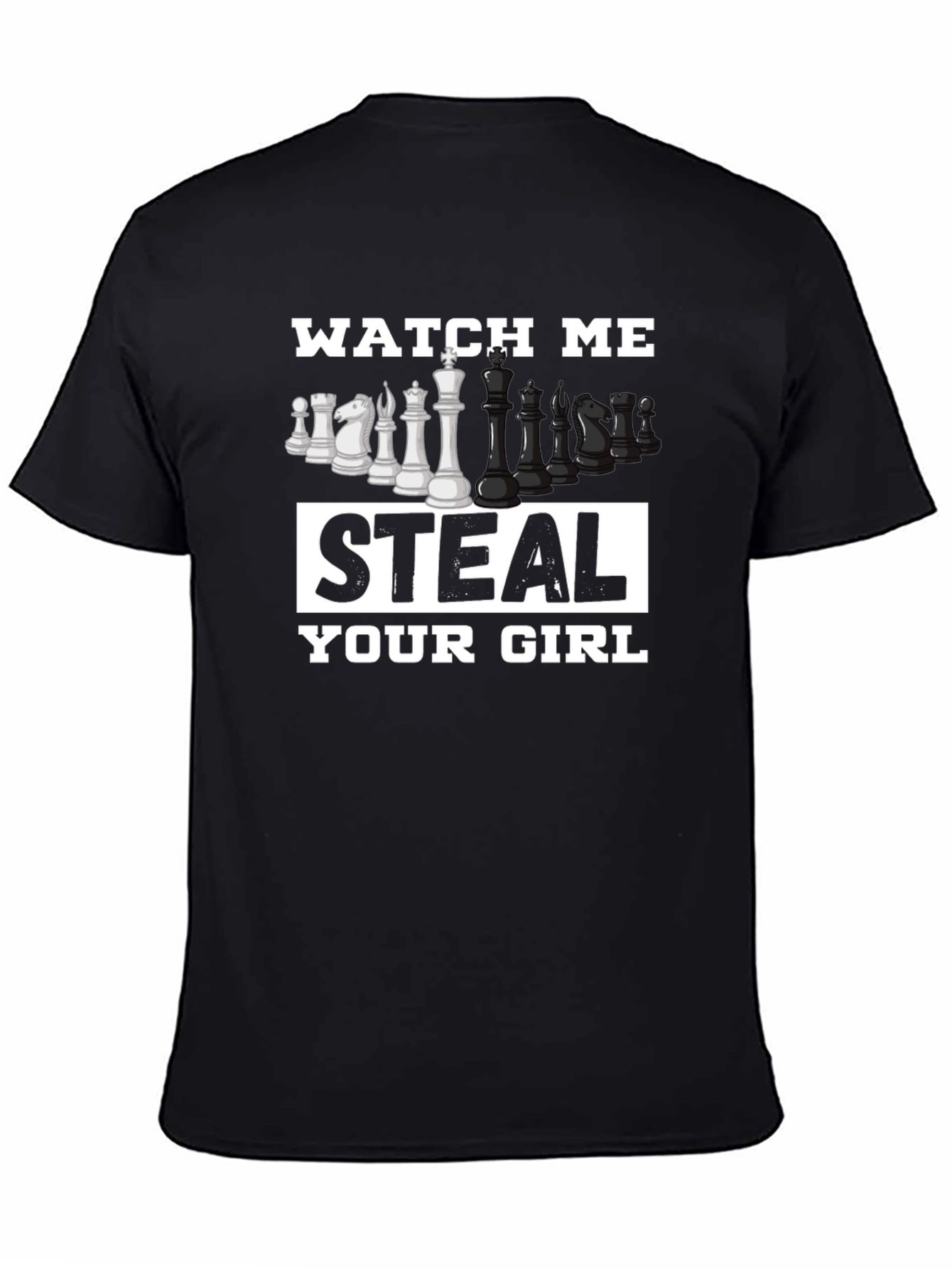 Black Chess Steal Your Girl Black T-Shirt view 4