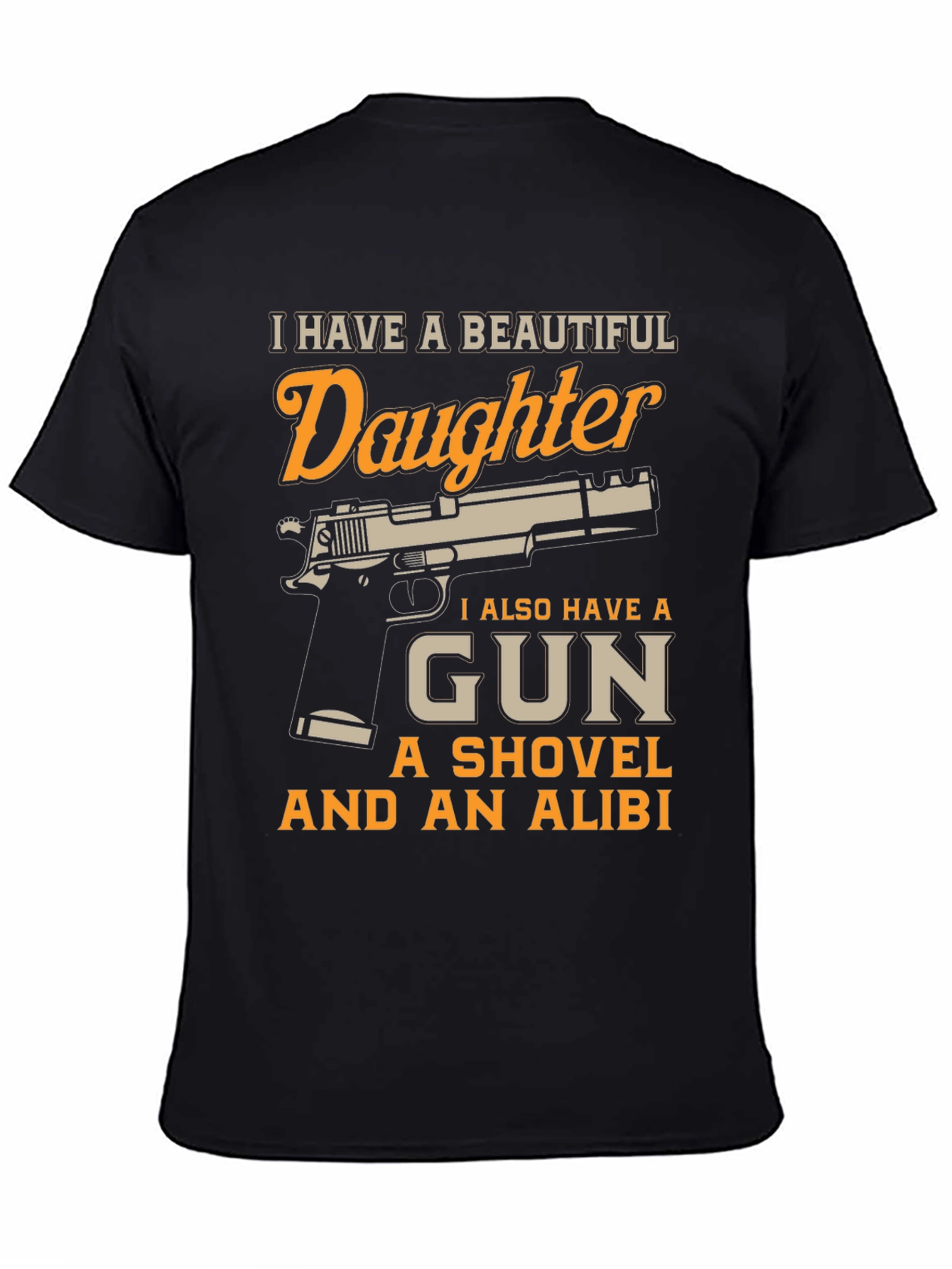 Black I Have a Beautiful Daughter Gun T-Shirt view 4